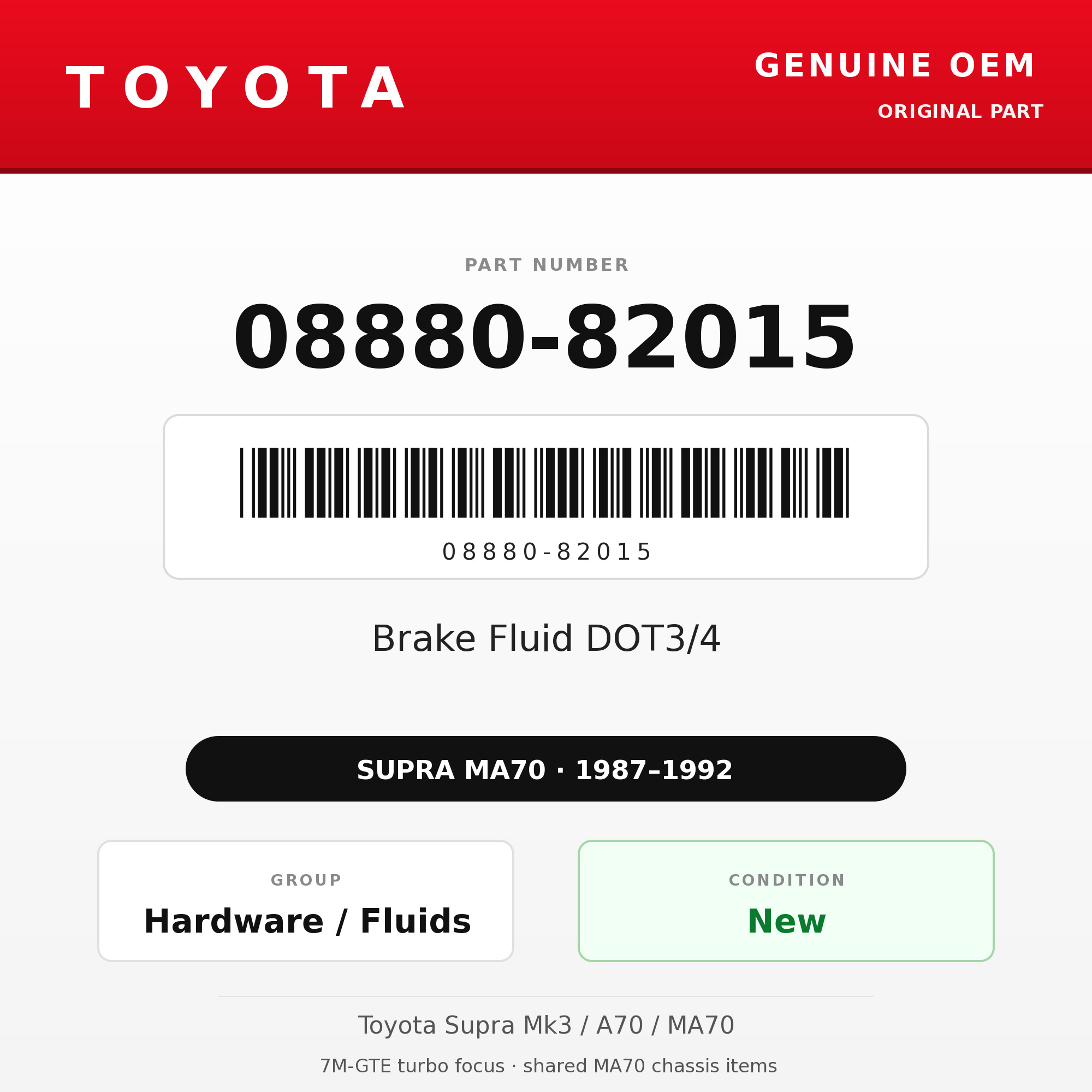 Genuine Toyota OEM 08880-82015 - Brake Fluid DOT3/4 (87-92 Supra)