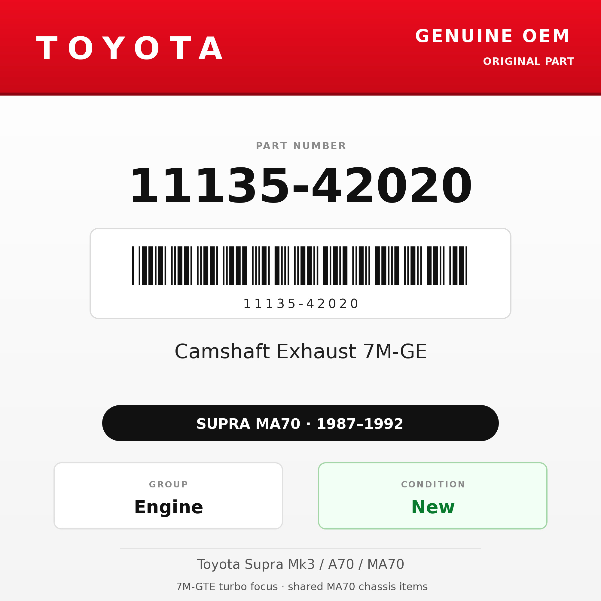 Genuine Toyota OEM 11135-42020 - Camshaft Exhaust 7M-GE (87-92 Supra)