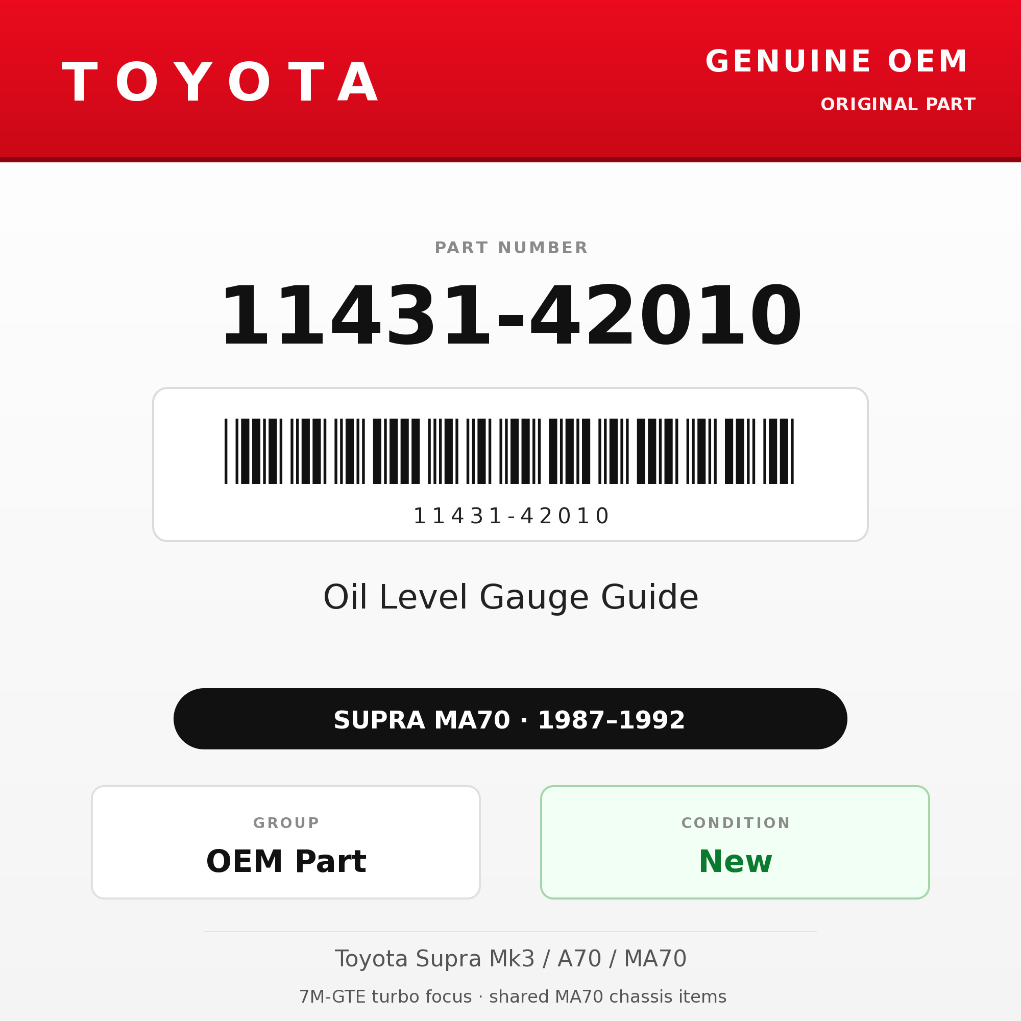 Genuine Toyota OEM 11431-42010 - Oil Level Gauge Guide 7M (87-92 Supra)