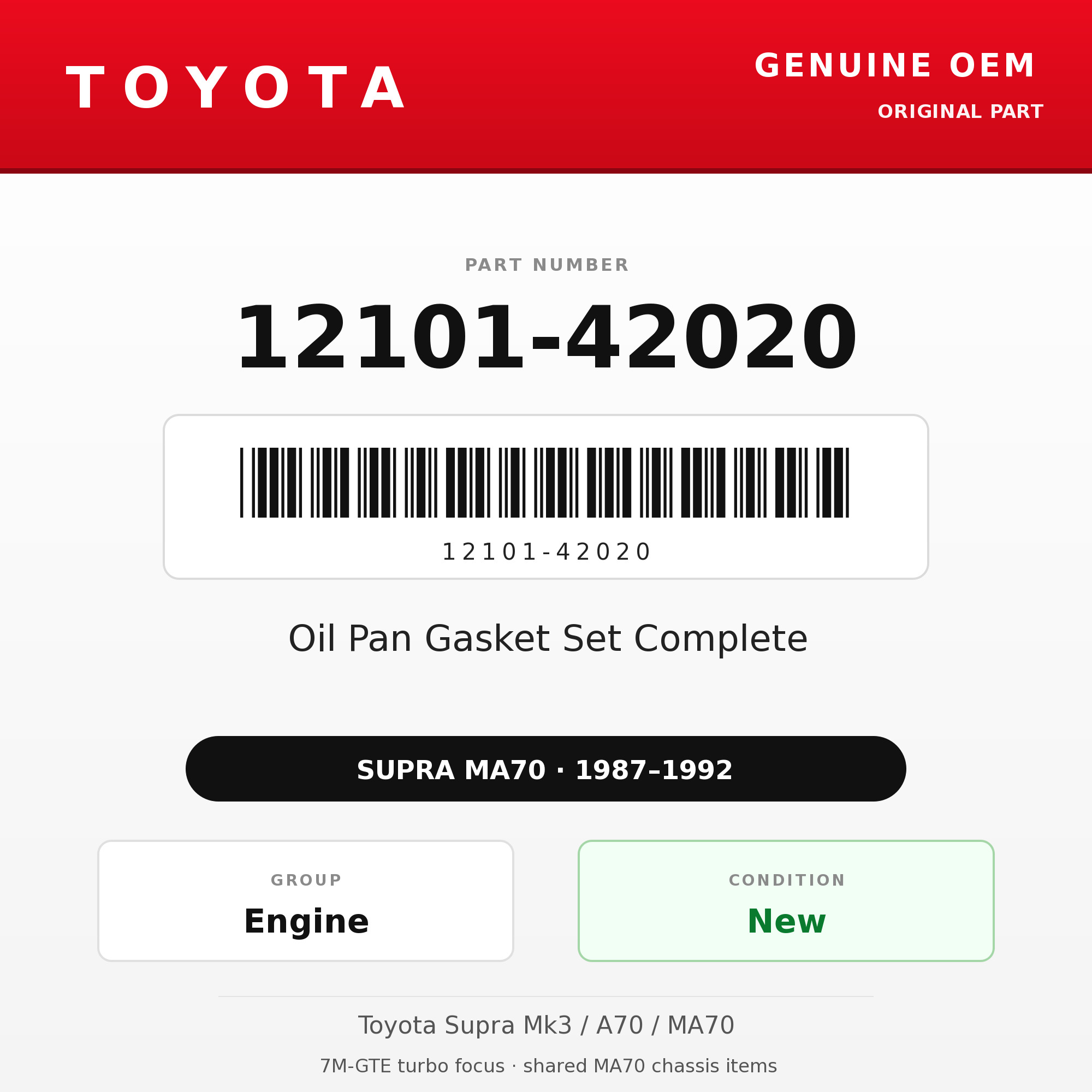 Genuine Toyota OEM 12101-42020 - Oil Pan Gasket Set Complete 7M (87-92 Supra)