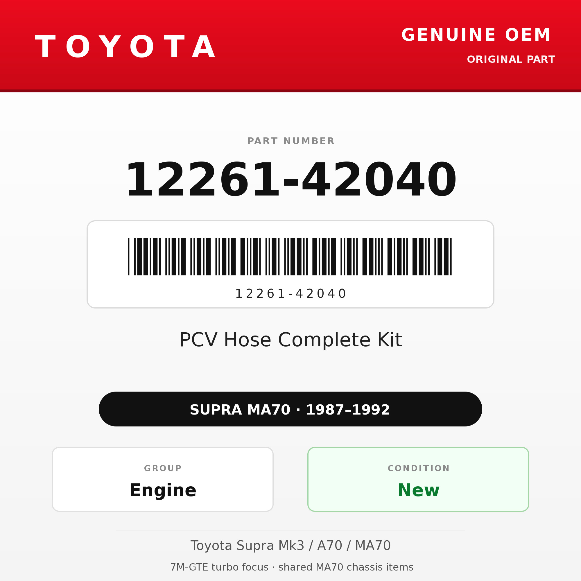 Genuine Toyota OEM 12261-42040 - PCV Hose Complete Kit 7M-GTE (87-92 Supra)