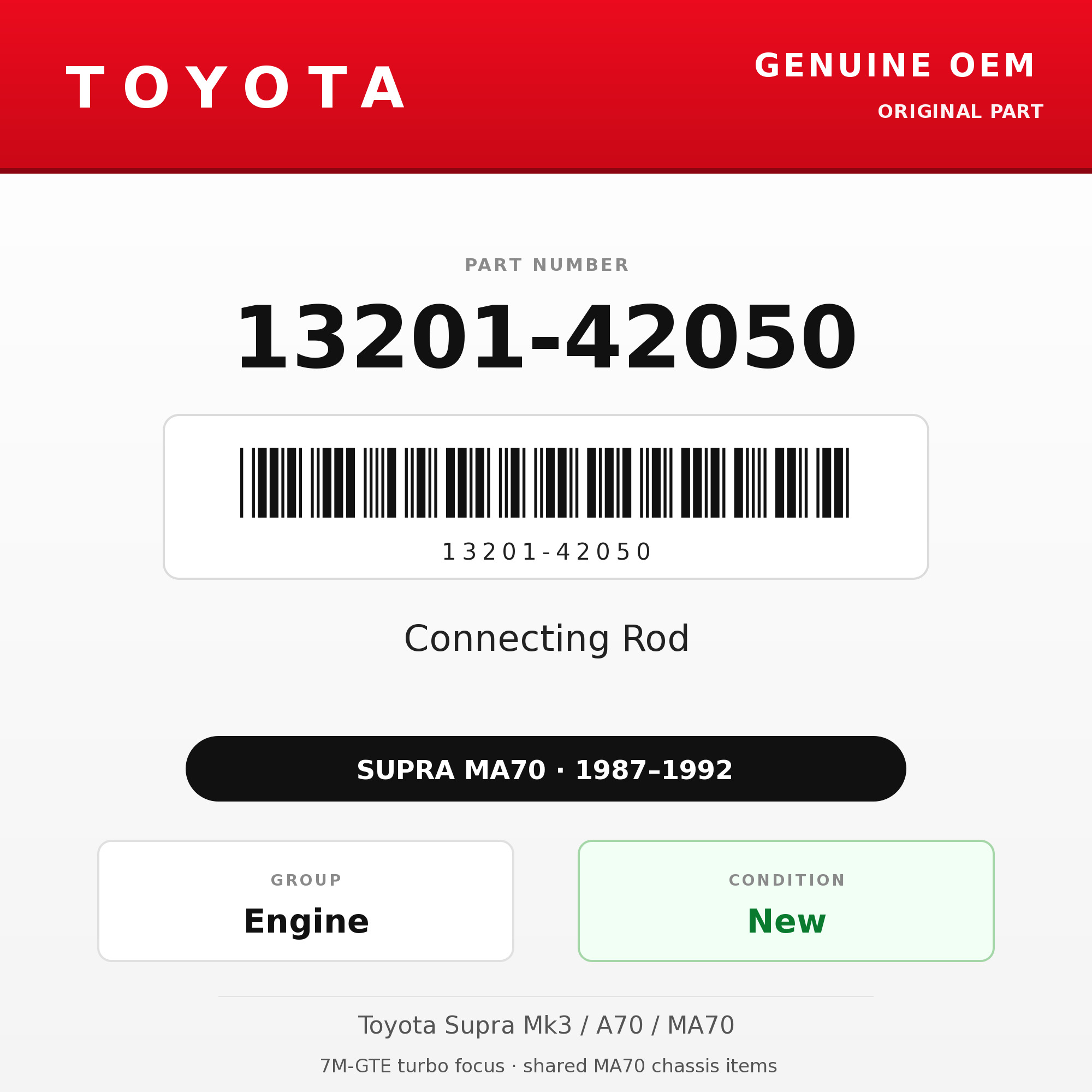 Genuine Toyota OEM 13201-42050 - Connecting Rod 7M-GTE (each) (87-92 Supra)