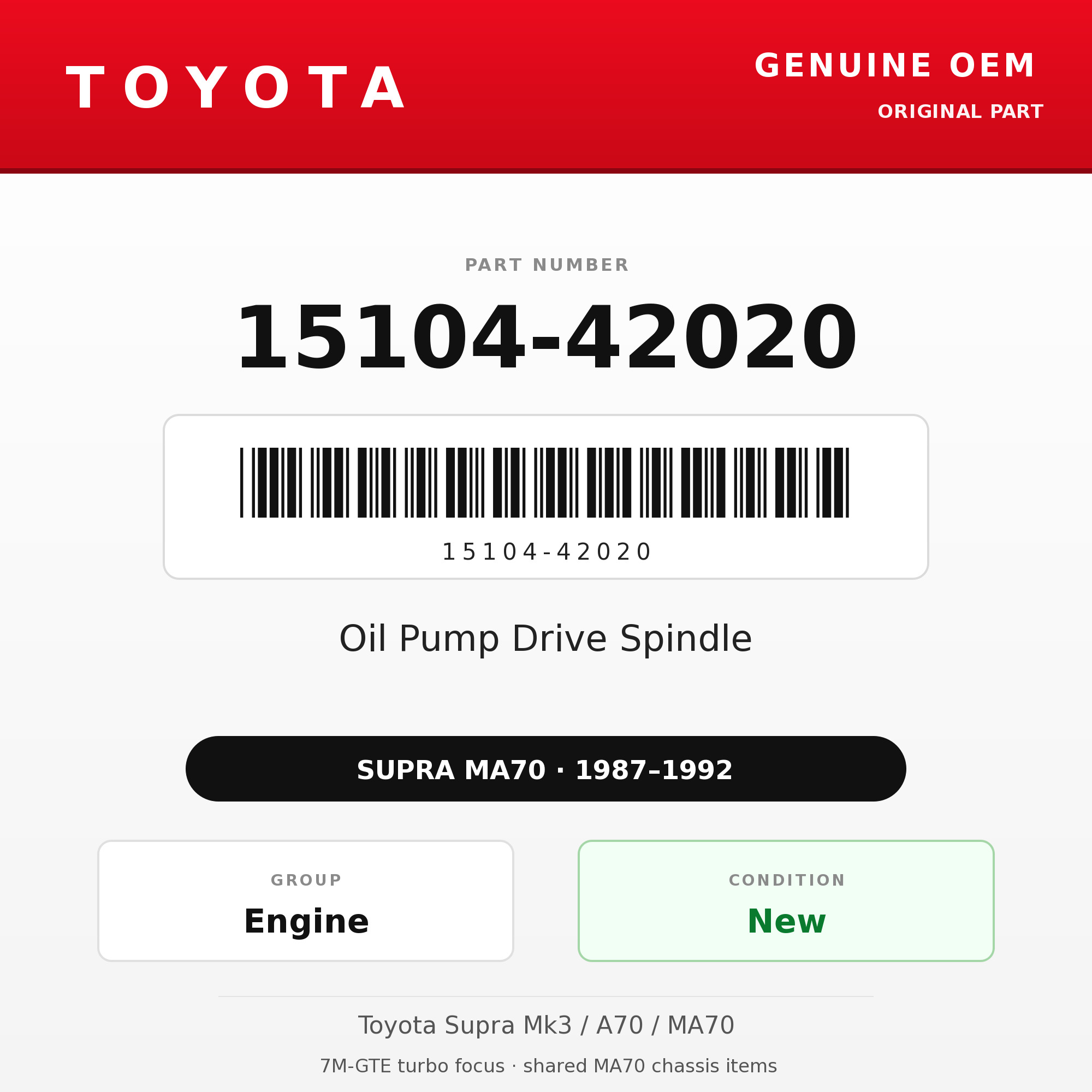 Genuine Toyota OEM 15104-42020 - Oil Pump Drive Spindle 7M (87-92 Supra)