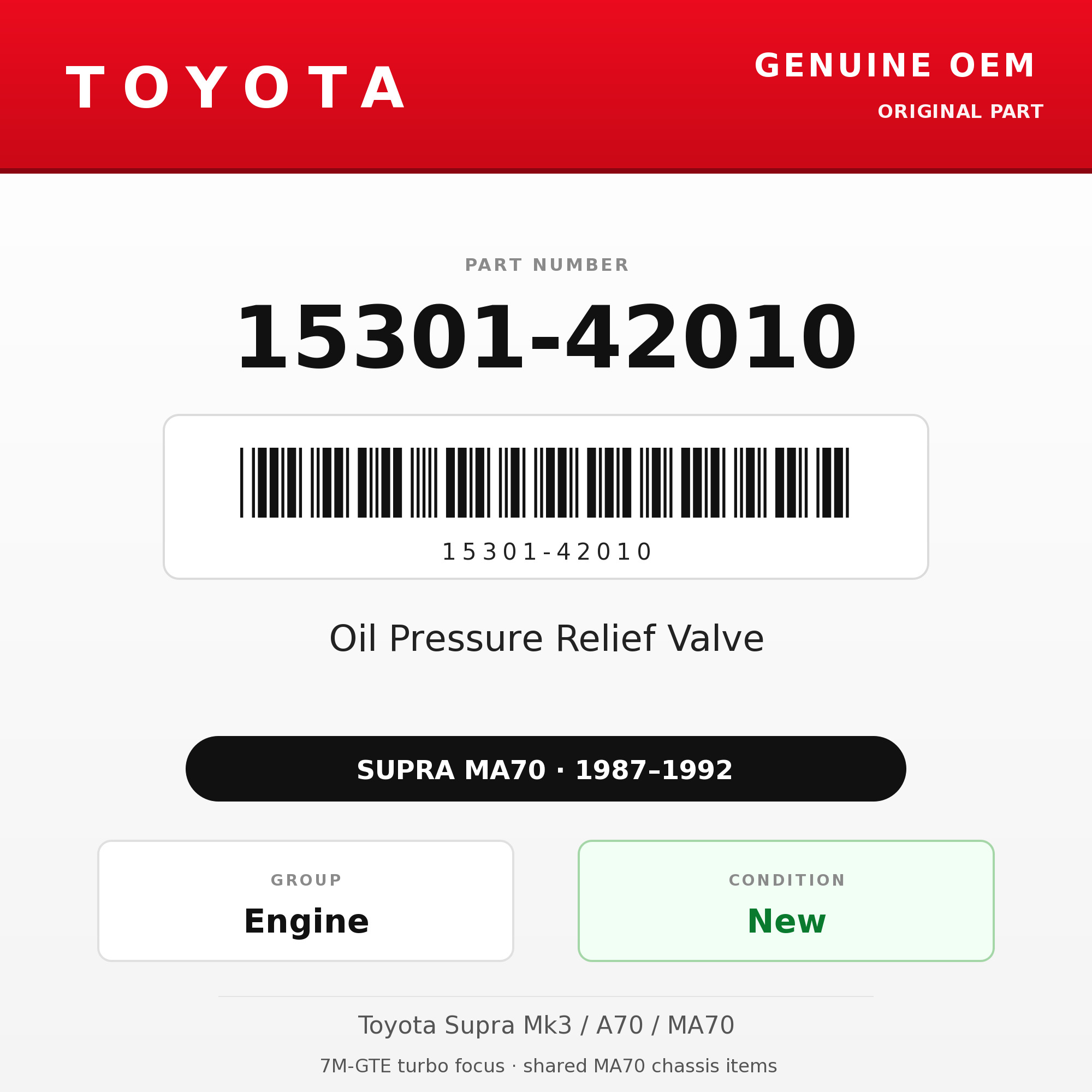 Genuine Toyota OEM 15301-42010 - Oil Pressure Relief Valve 7M (87-92 Supra)