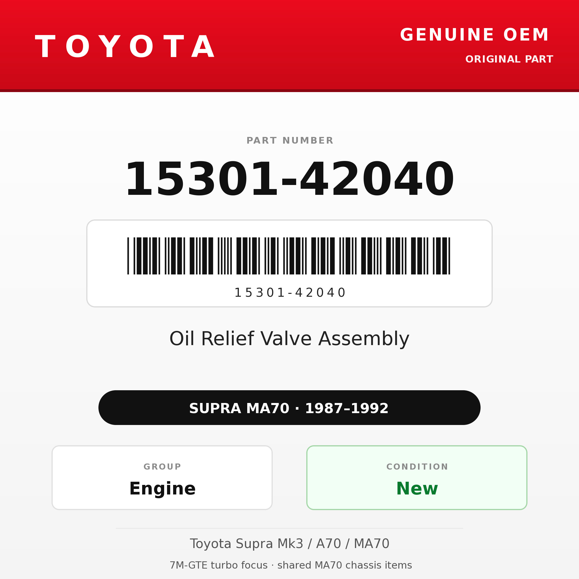 Genuine Toyota OEM 15301-42040 - Oil Relief Valve Assembly 7M (87-92 Supra)