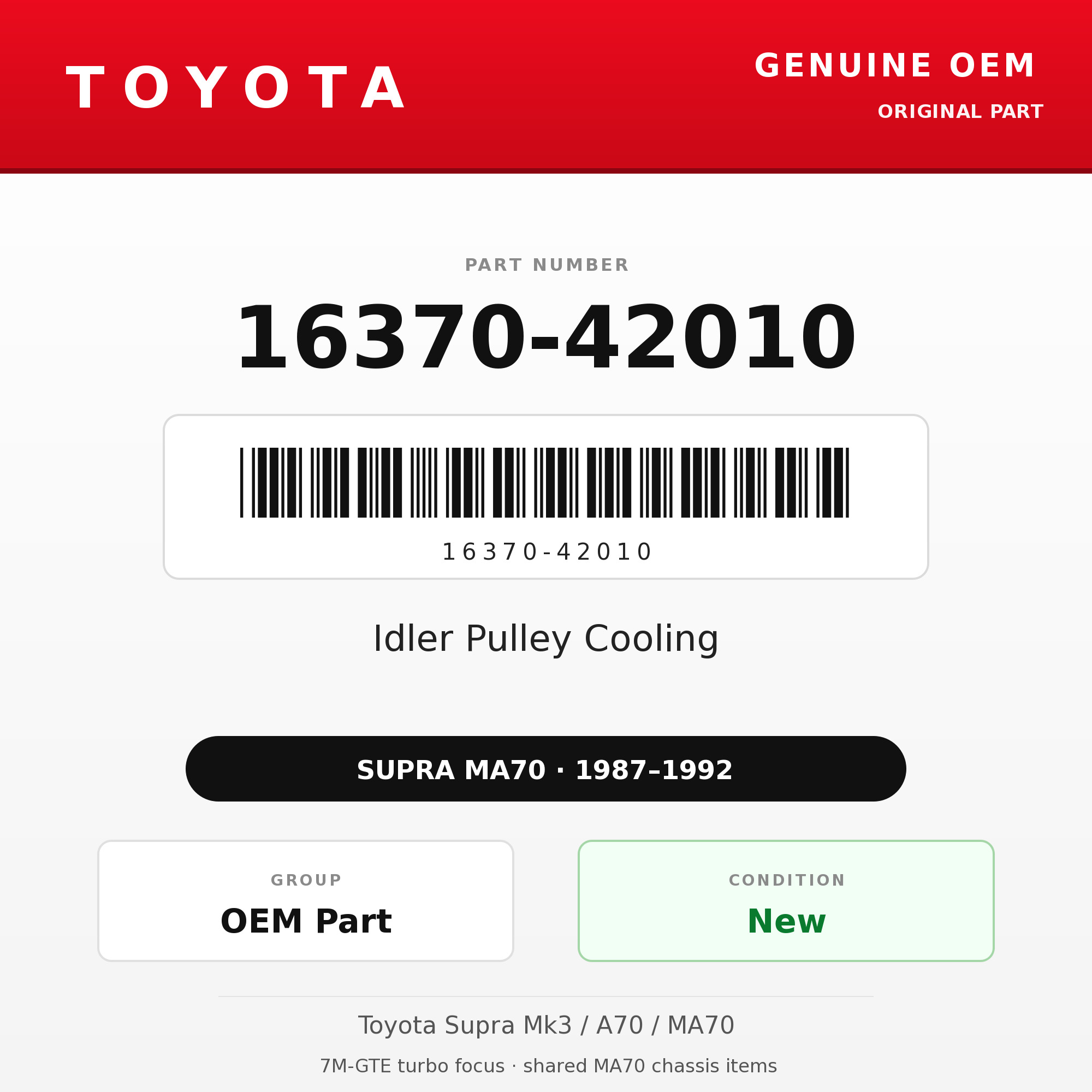 Genuine Toyota OEM 16370-42010 - 87-92 Idler Pulley Cooling 7M (87-92 Supra)