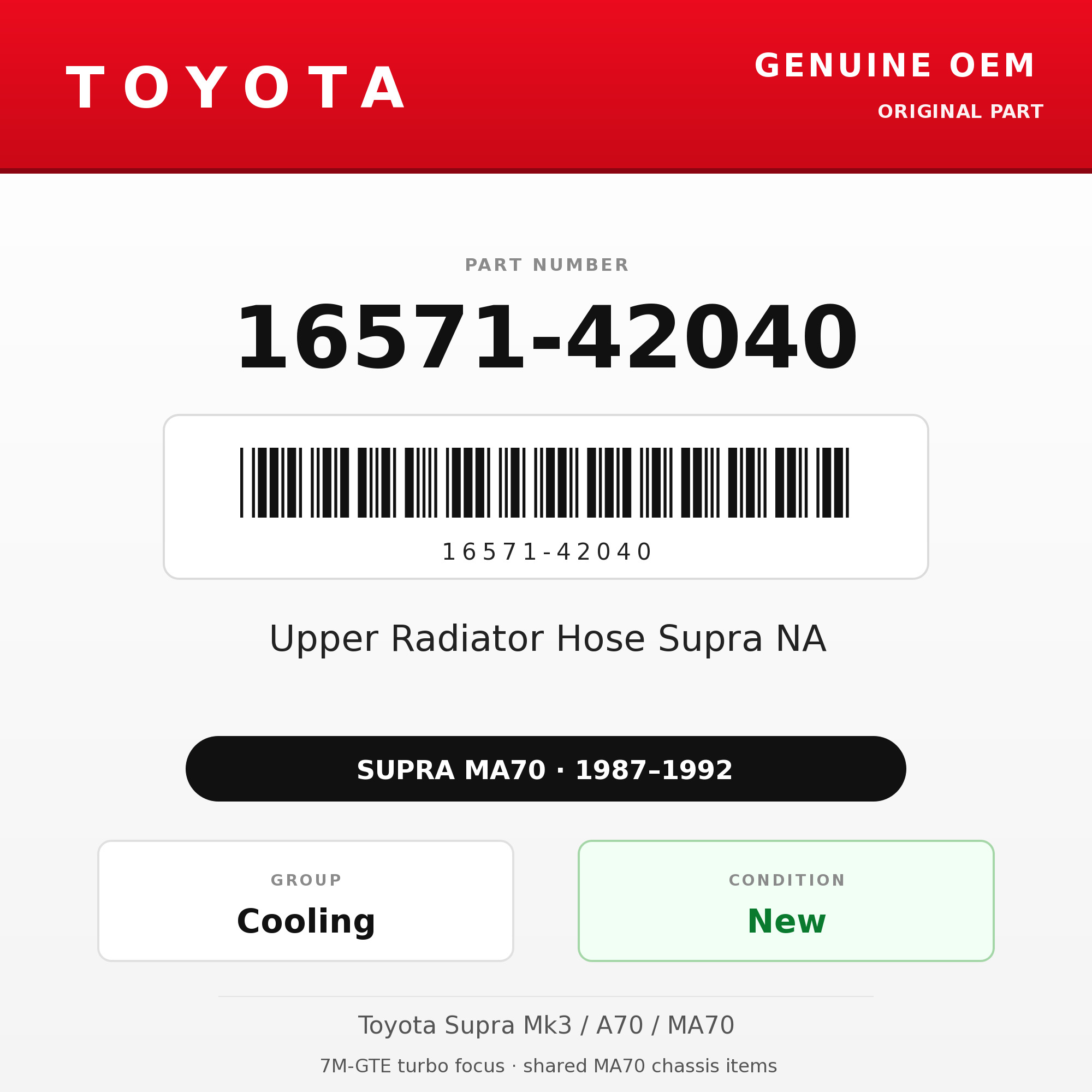 Genuine Toyota OEM 16571-42040 - Upper Radiator Hose Supra NA (87-92 Supra)