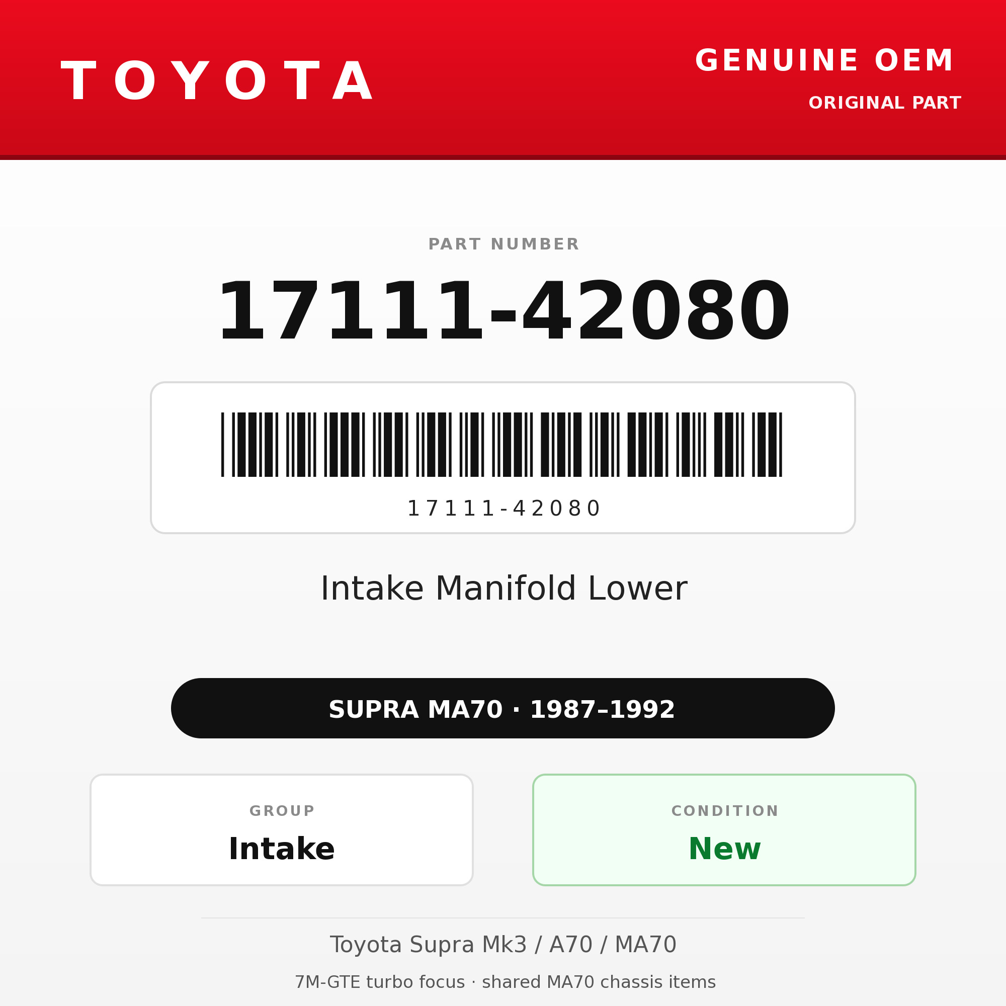 Genuine Toyota OEM 17111-42080 - Intake Manifold Lower 7M-GTE (87-92 Supra)