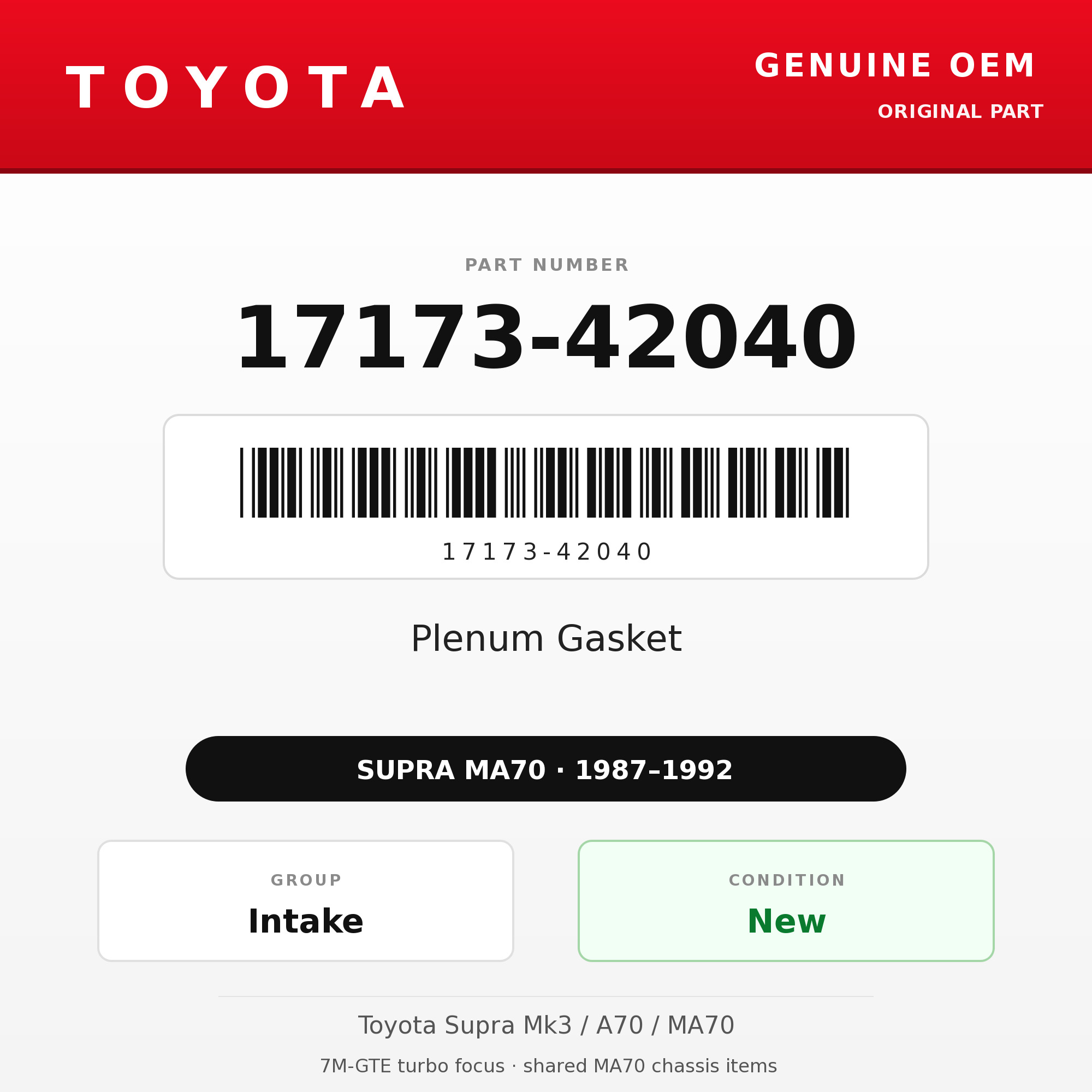 Genuine Toyota OEM 17173-42040 - Plenum Gasket 7M-GTE (87-92 Supra)