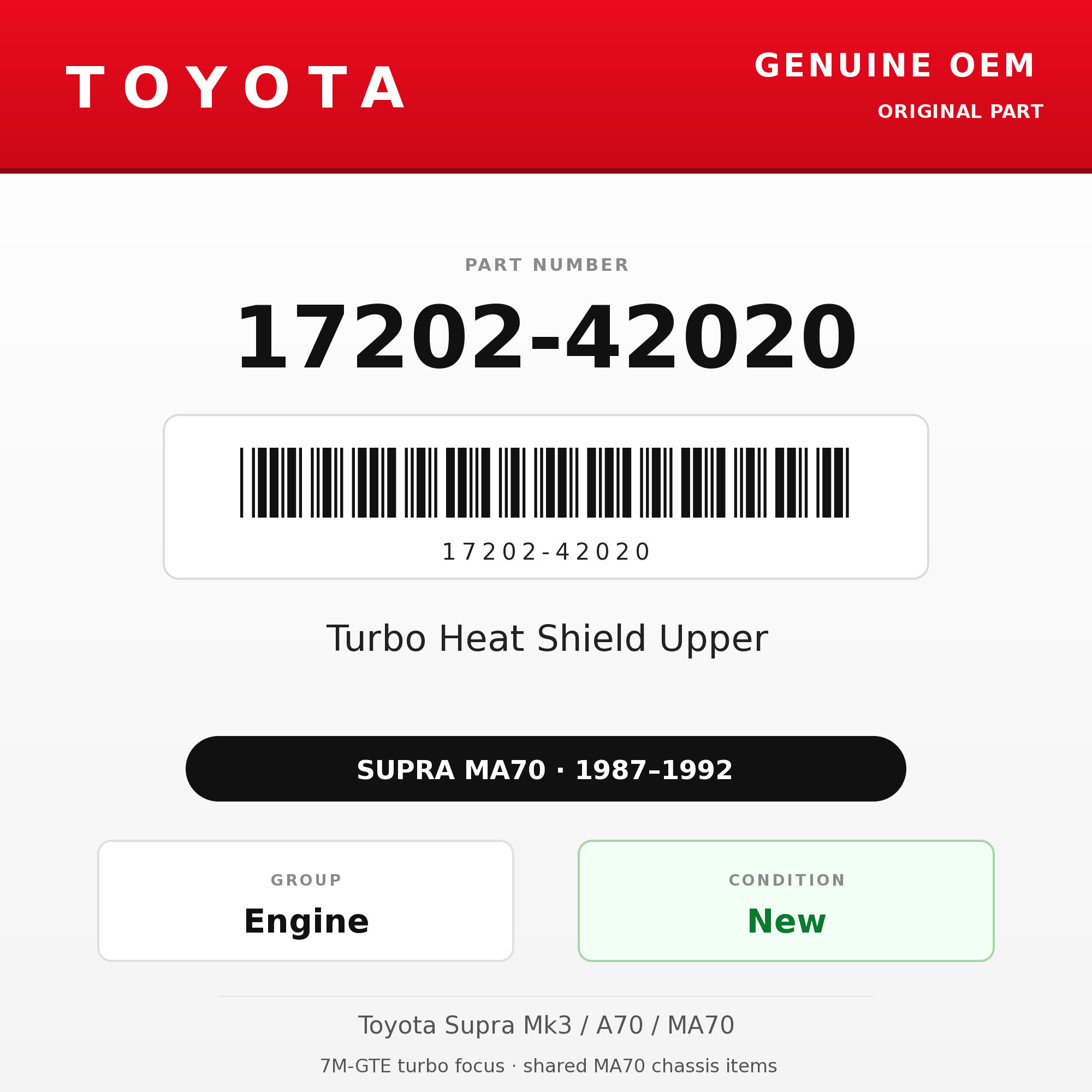 Genuine Toyota OEM 17202-42020 - Turbo Heat Shield Upper 7M-GTE (87-92 Supra)