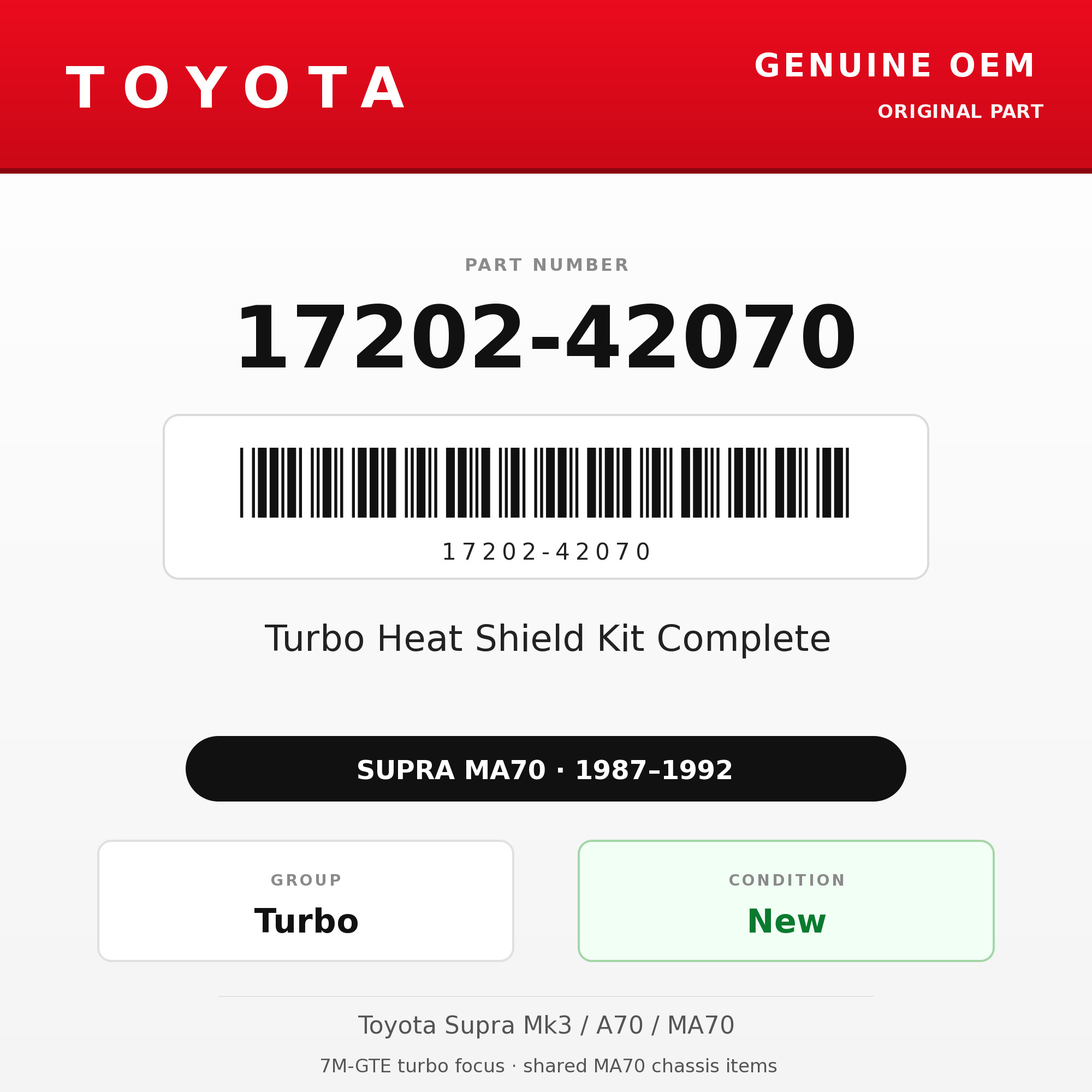 Genuine Toyota OEM 17202-42070 - Turbo Heat Shield Kit Complete 7M-GTE (87-92 Supra)