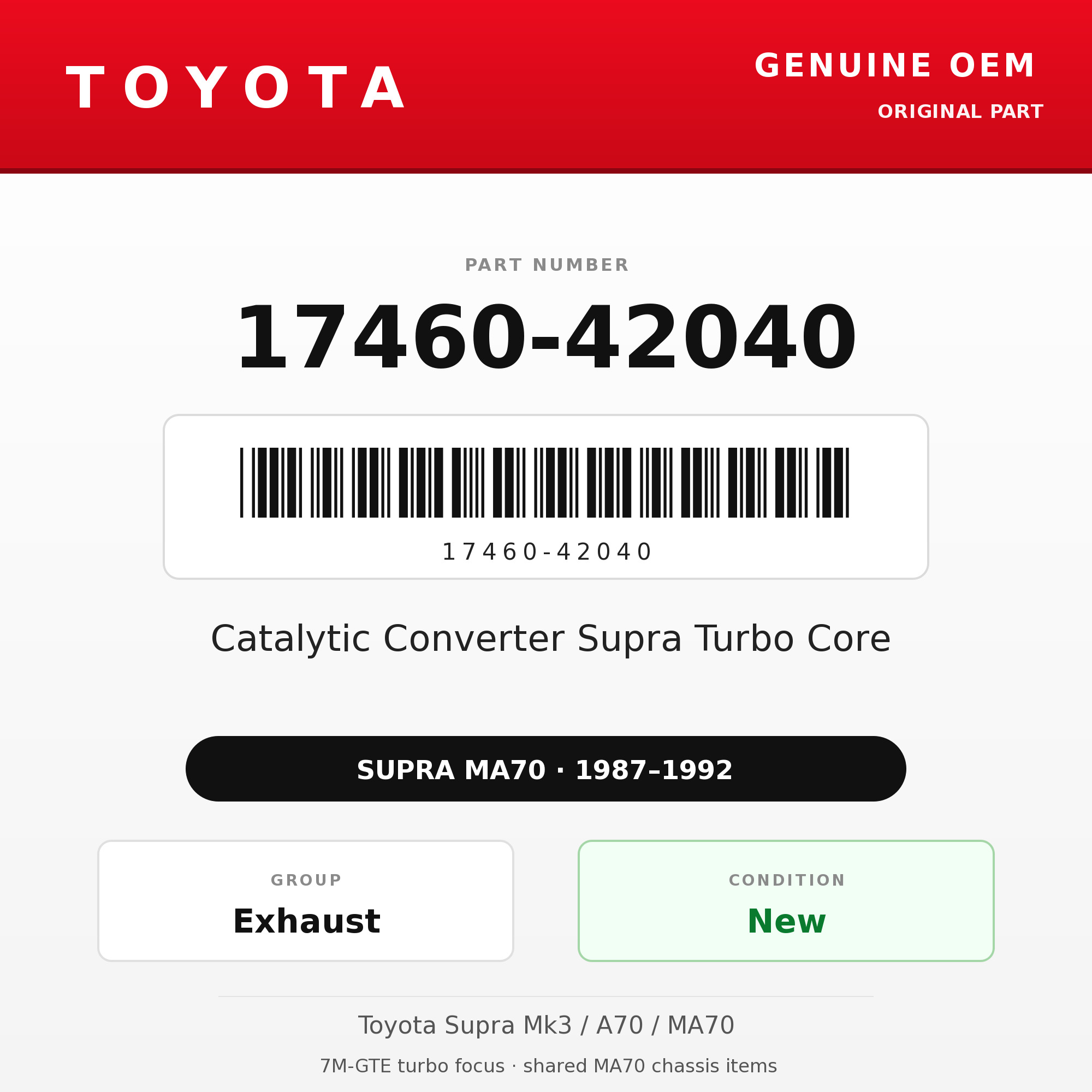 Genuine Toyota OEM 17460-42040 - Catalytic Converter Supra Turbo Core (87-92 Supra)