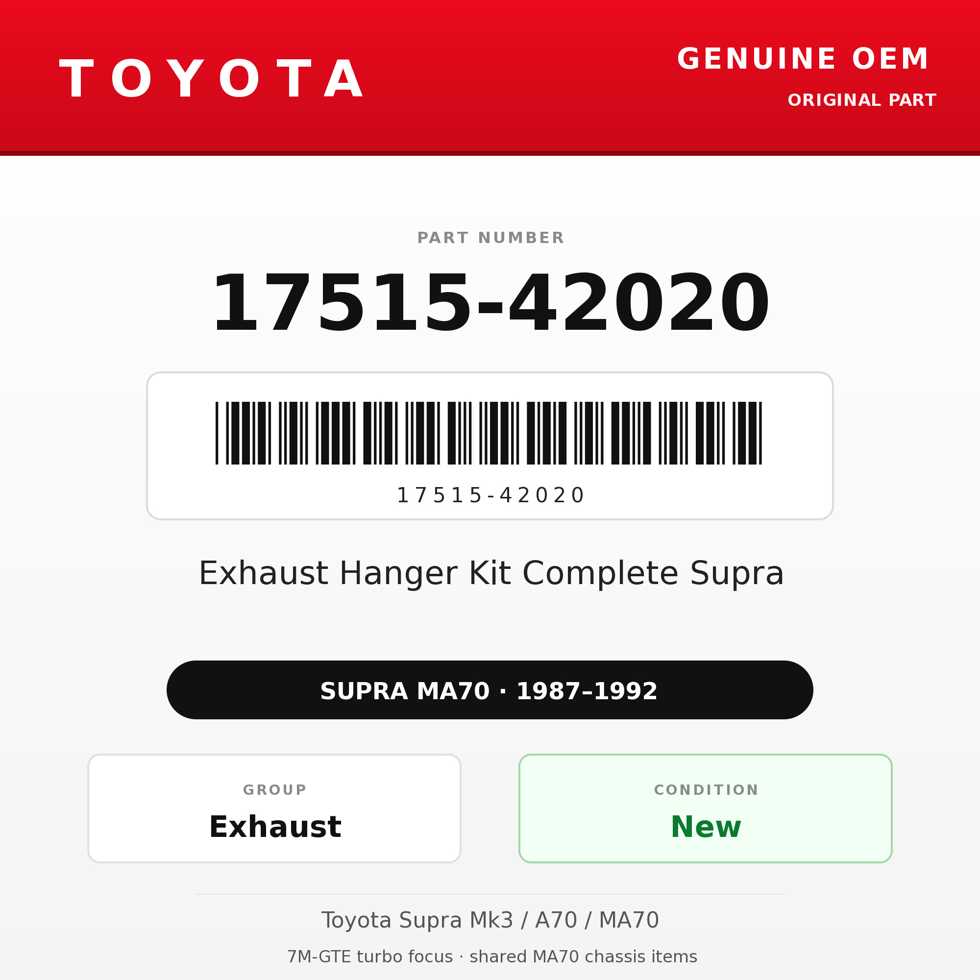 Genuine Toyota OEM 17515-42020 - Exhaust Hanger Kit Complete Supra (87-92 Supra)
