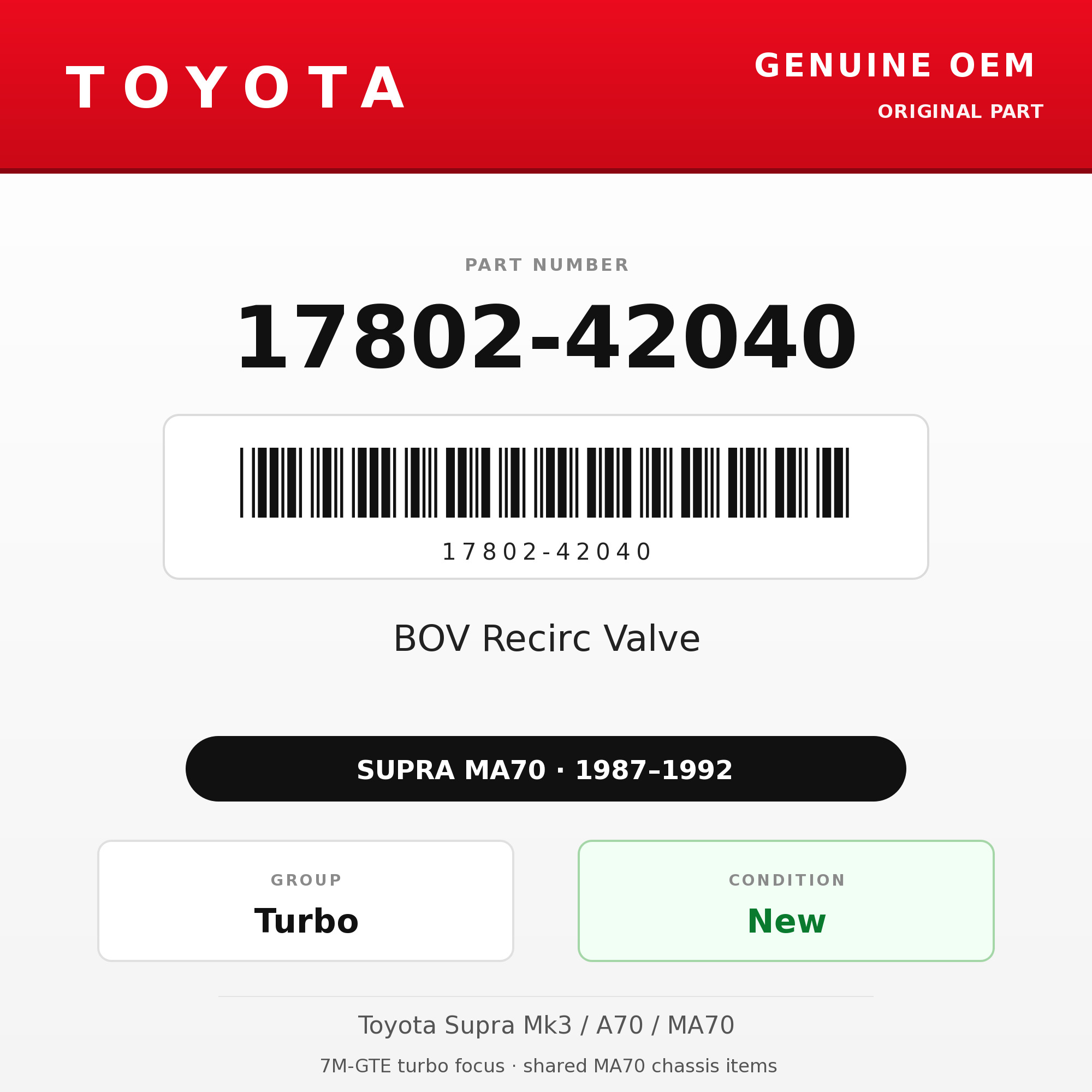 Genuine Toyota OEM 17802-42040 - BOV Recirc Valve 7M-GTE (87-92 Supra)