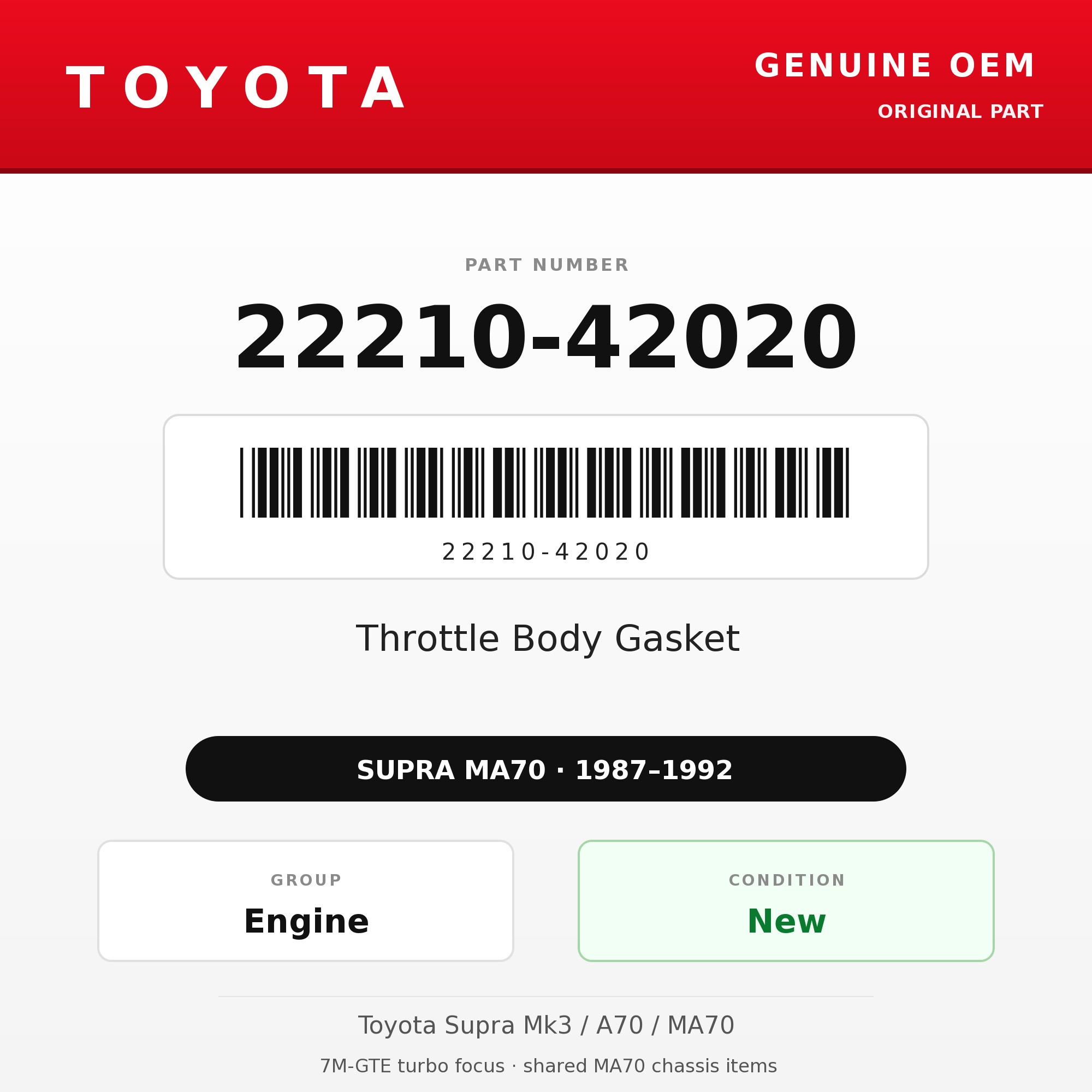 Genuine Toyota OEM 22210-42020 - Throttle Body Gasket 7M-GTE (87-92 Supra)