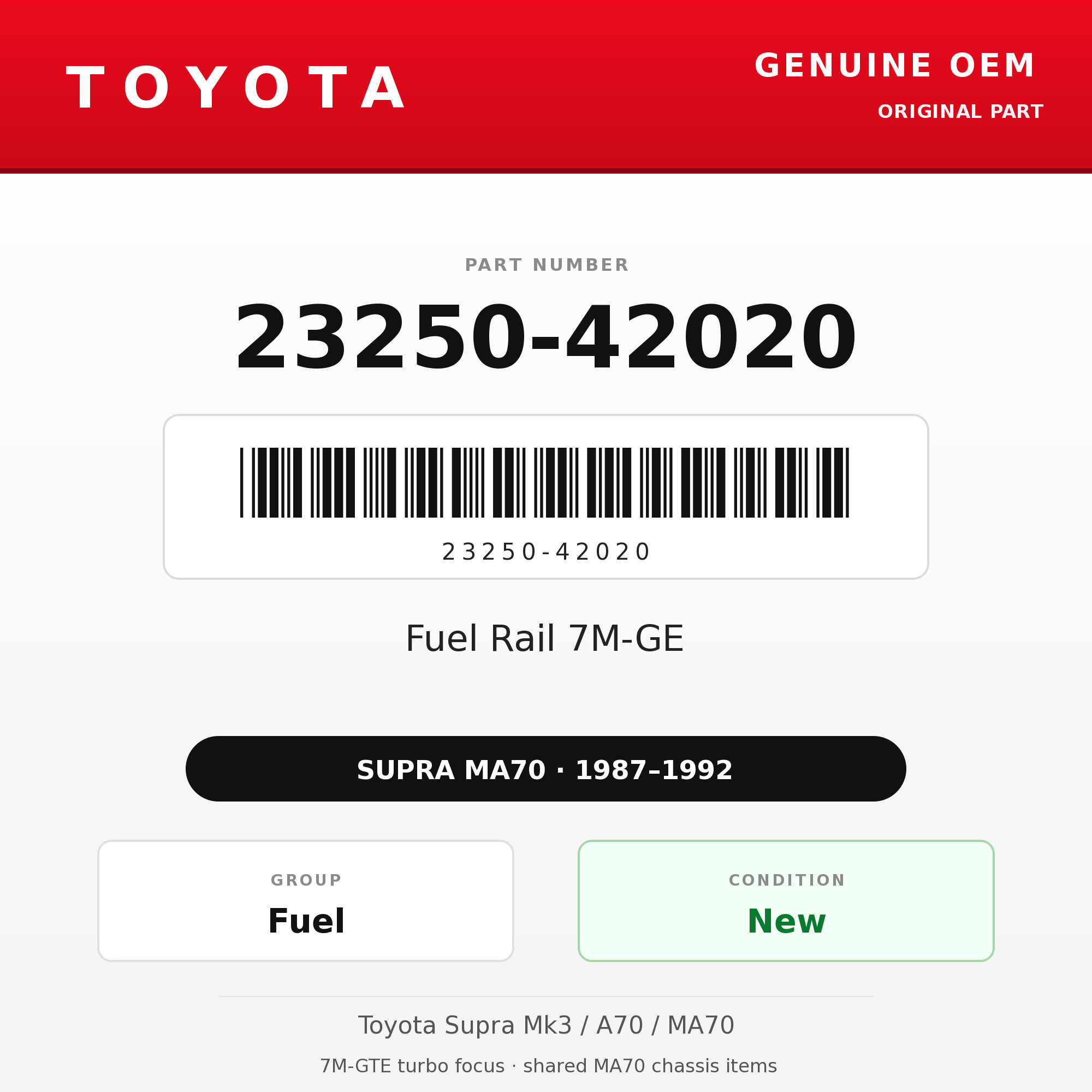 Genuine Toyota OEM 23250-42020 - Fuel Rail 7M-GE (87-92 Supra)