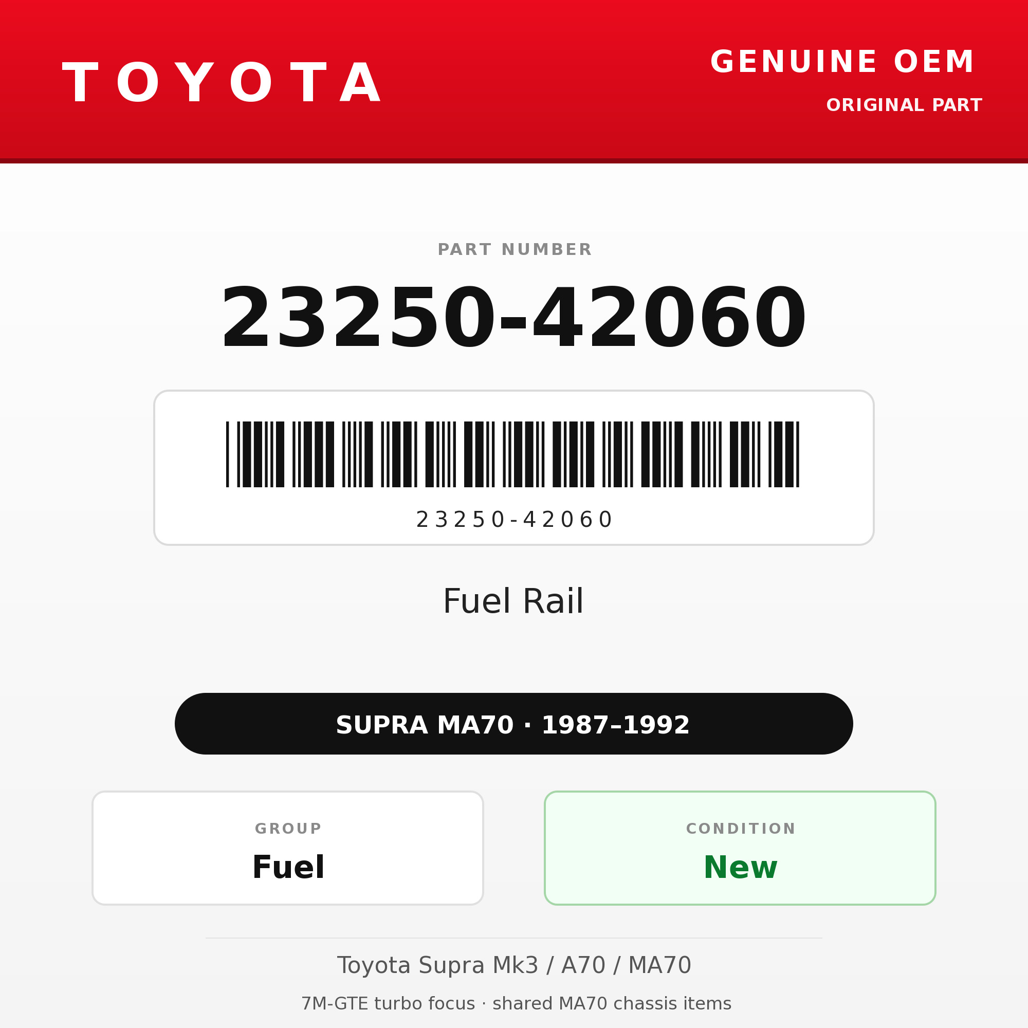 Genuine Toyota OEM 23250-42060 - Fuel Rail 7M-GTE (87-92 Supra)