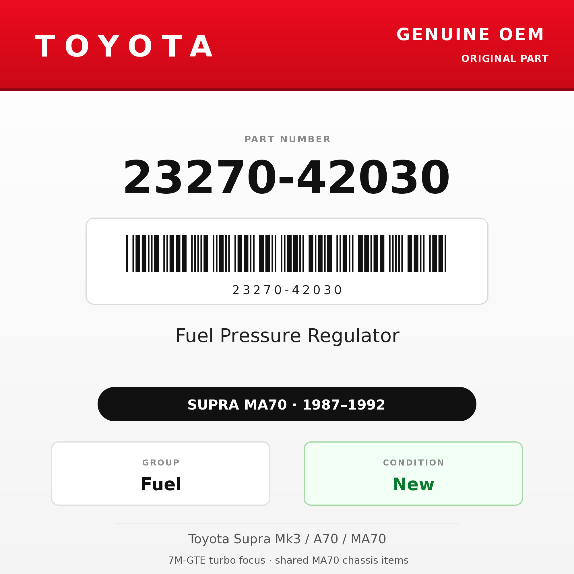 Genuine Toyota OEM 23270-42030 - Fuel Pressure Regulator 7M-GTE (87-92 Supra)