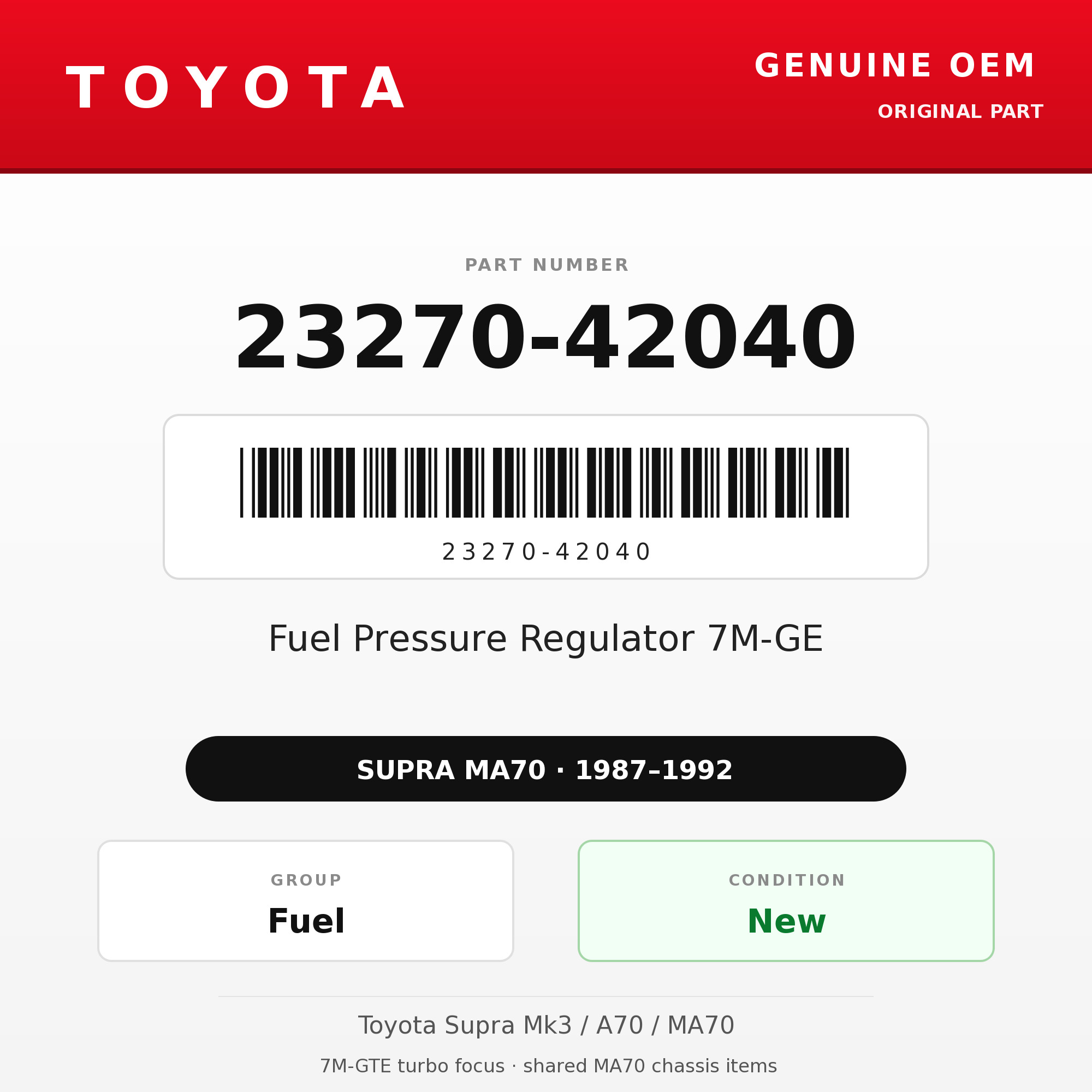Genuine Toyota OEM 23270-42040 - Fuel Pressure Regulator 7M-GE (87-92 Supra)