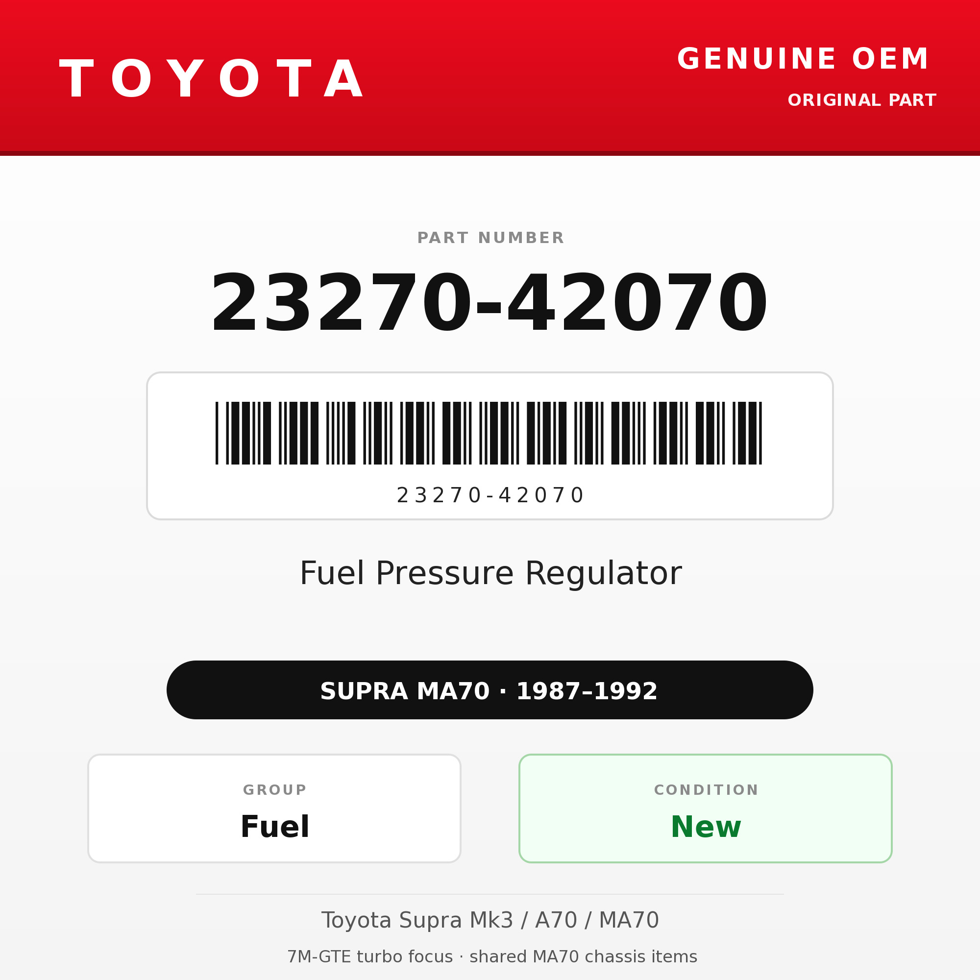 Genuine Toyota OEM 23270-42070 - Fuel Pressure Regulator 7M-GTE (87-92 Supra)