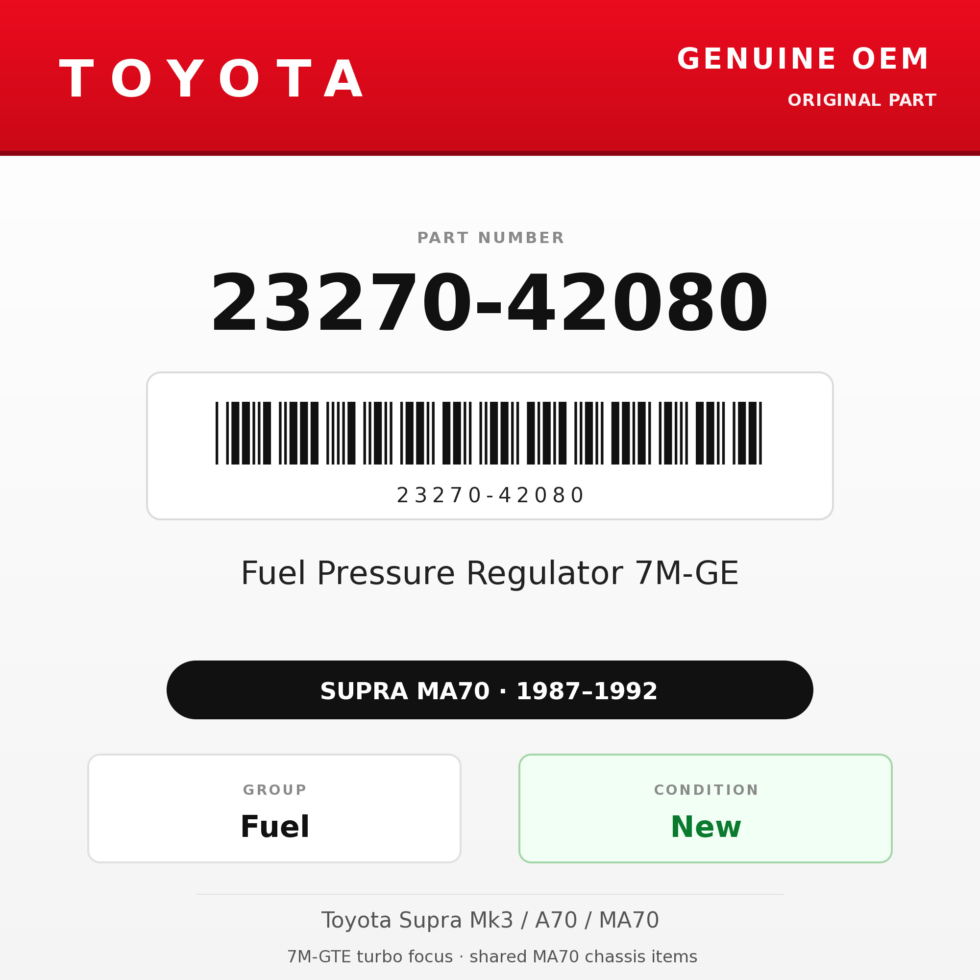 Genuine Toyota OEM 23270-42080 - Fuel Pressure Regulator 7M-GE (87-92 Supra)
