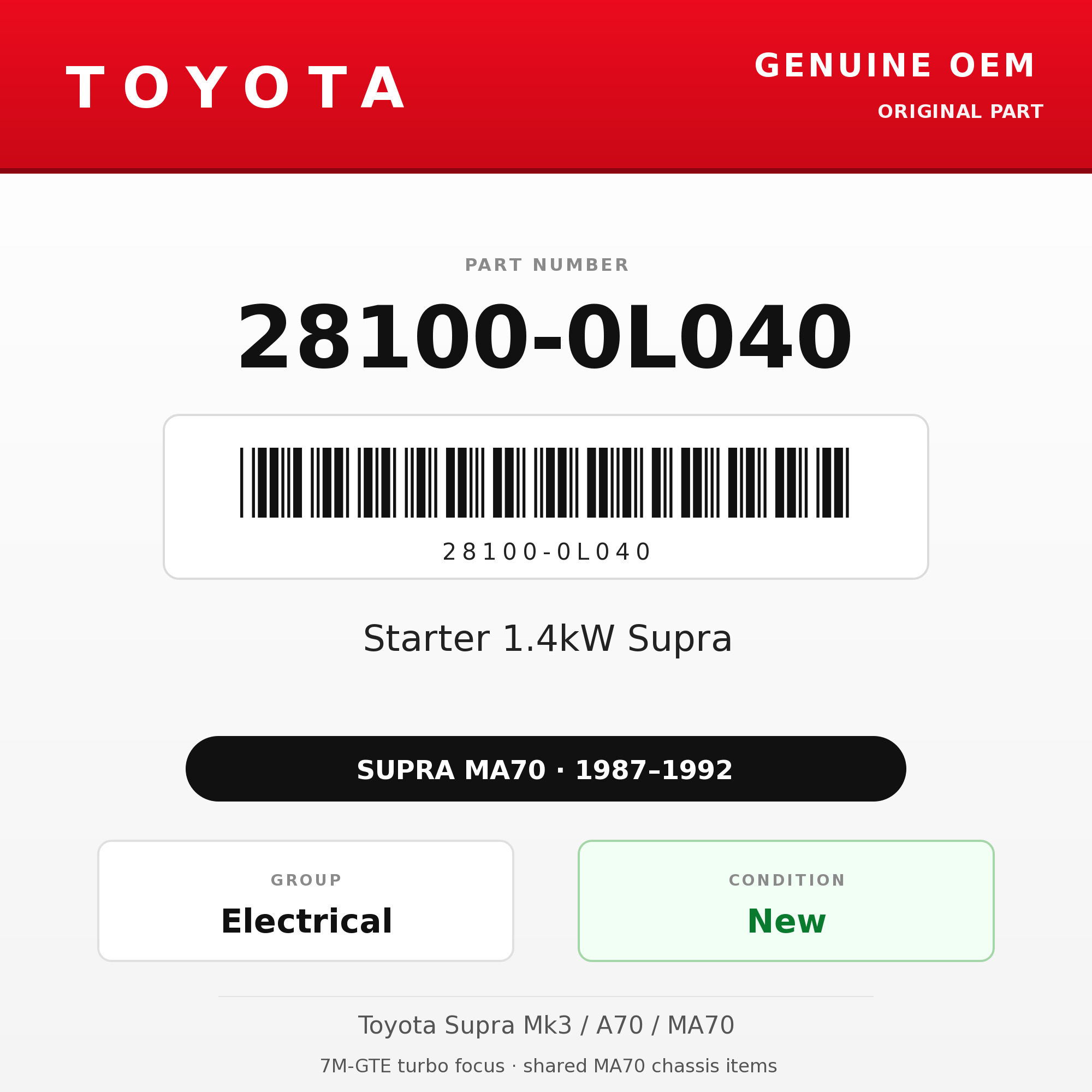 Genuine Toyota OEM 28100-0L040 - Starter 1.4kW Supra 7M (87-92 Supra)