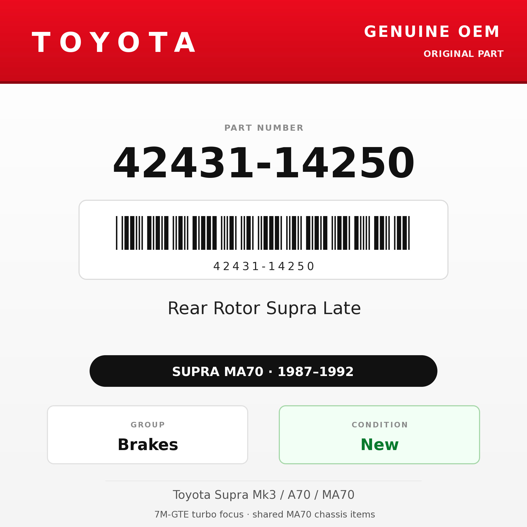 Genuine Toyota OEM 42431-14250 - Rear Rotor Supra Late (each) (87-92 Supra)
