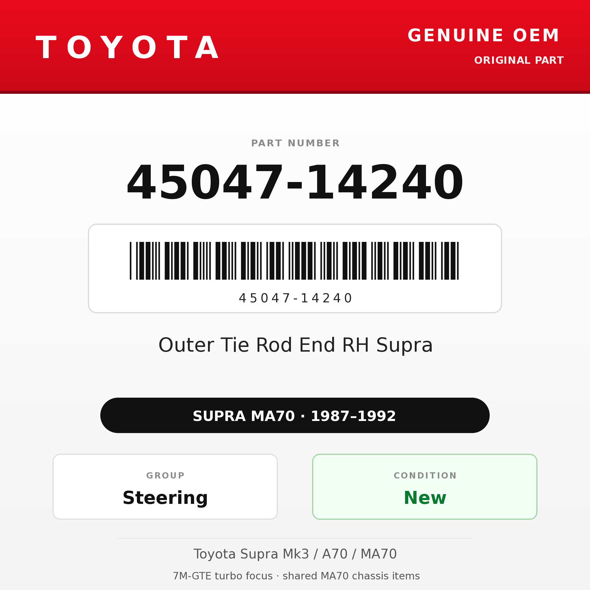 Genuine Toyota OEM 45047-14240 - Outer Tie Rod End RH Supra (87-92 Supra)