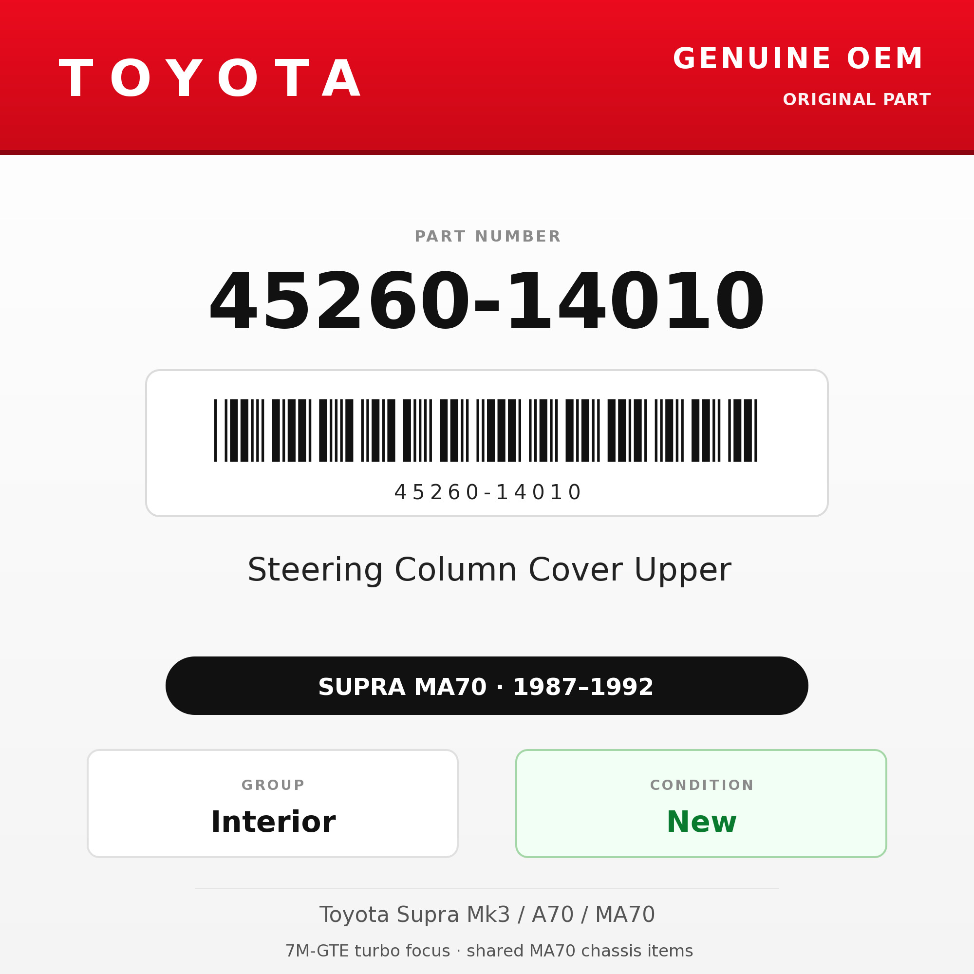 Genuine Toyota OEM 45260-14010 - Steering Column Cover Upper (87-92 Supra)