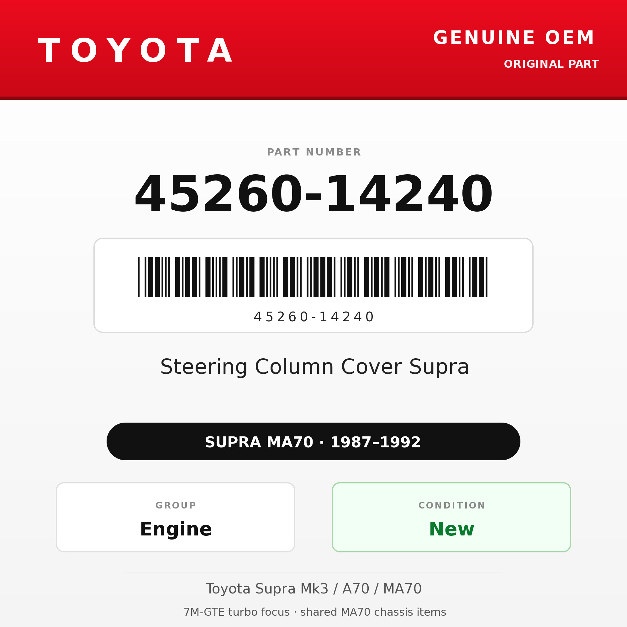 Genuine Toyota OEM 45260-14240 - Steering Column Cover Supra (87-92 Supra)