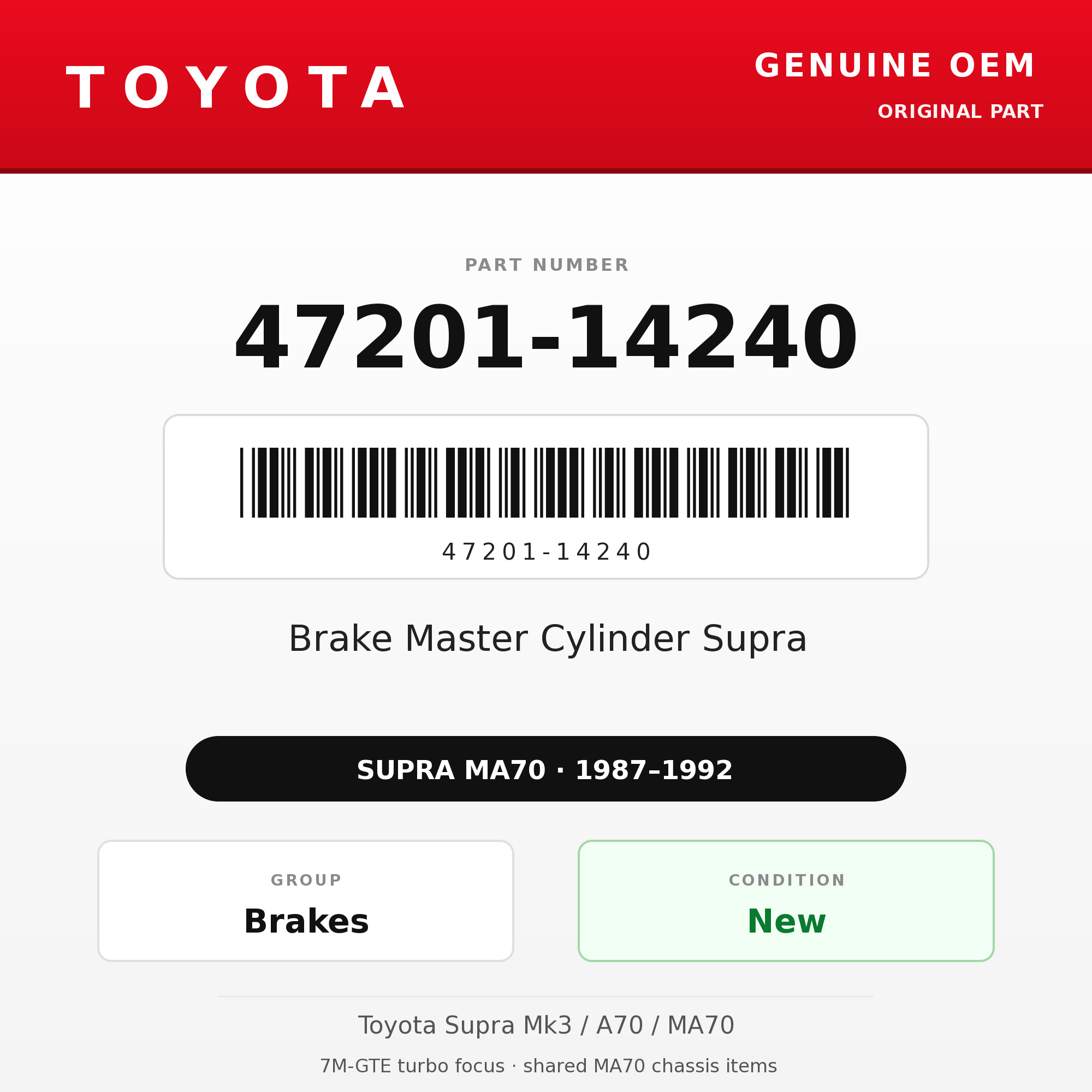 Genuine Toyota OEM 47201-14240 - Brake Master Cylinder Supra (87-92 Supra)