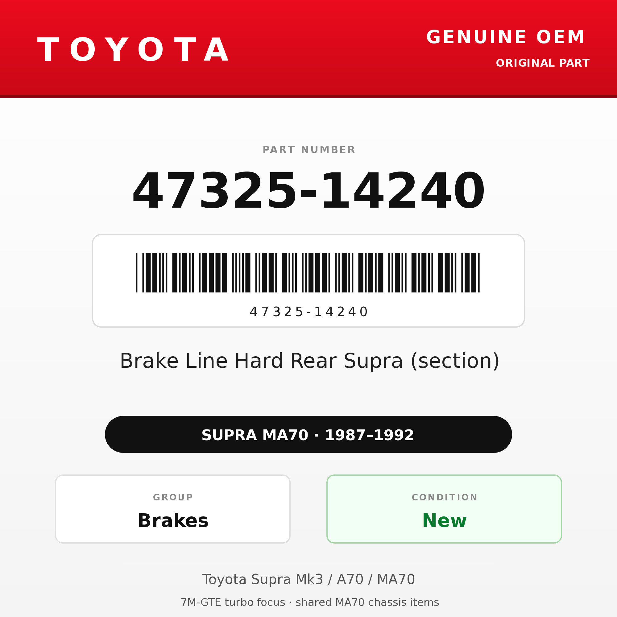 Genuine Toyota OEM 47325-14240 - Brake Line Hard Rear Supra (section) (87-92 Supra)