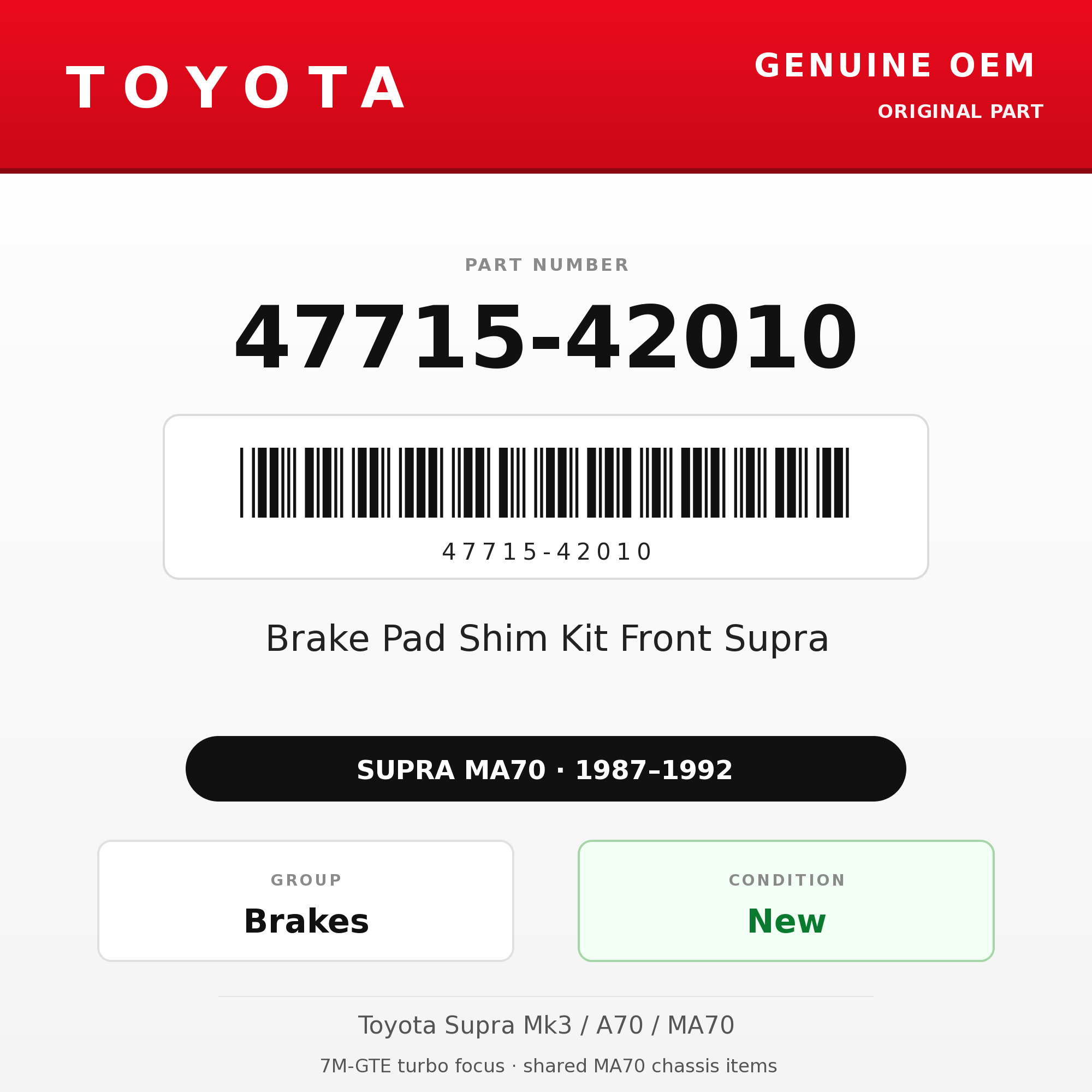 Genuine Toyota OEM 47715-42010 - Brake Pad Shim Kit Front Supra (87-92 Supra)
