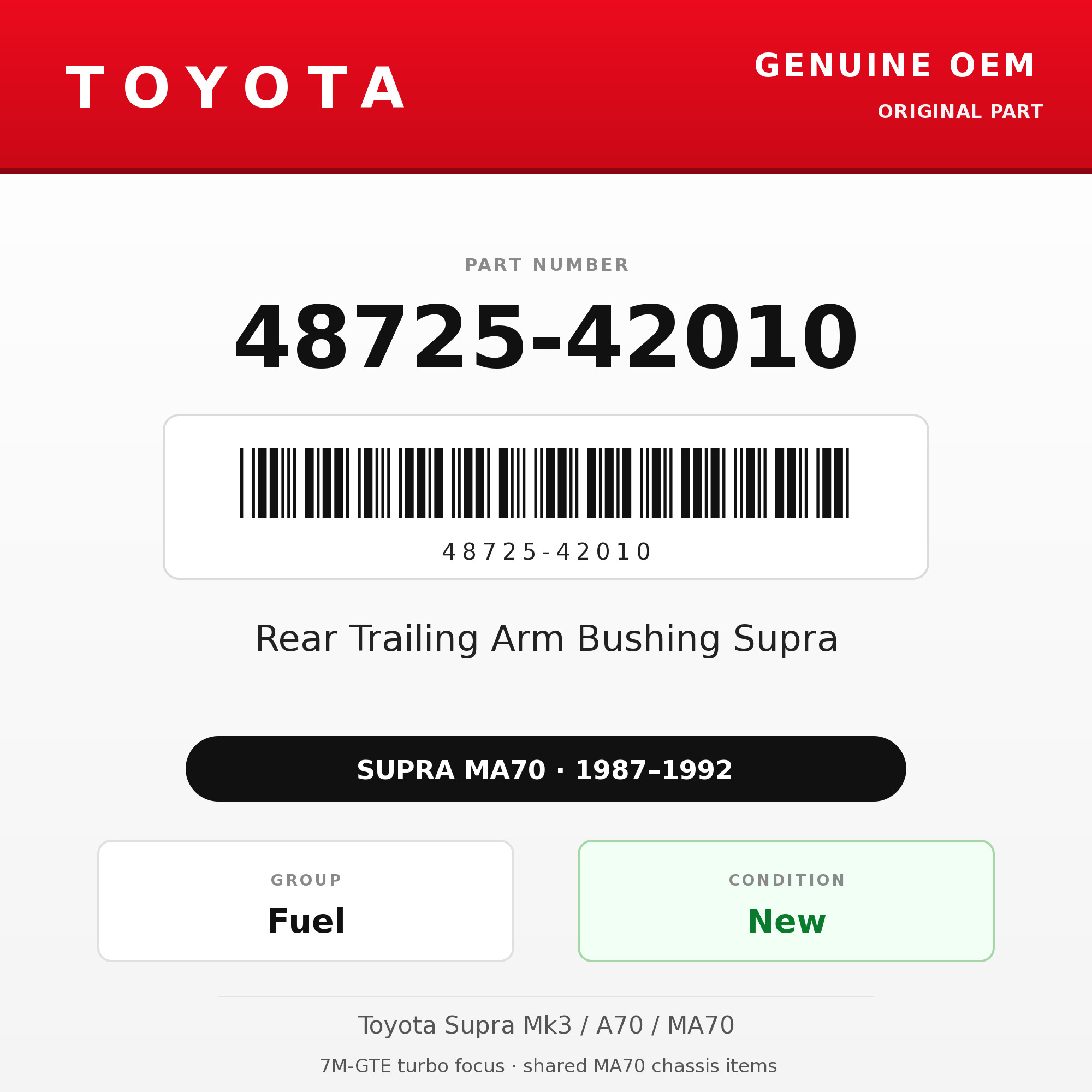 Genuine Toyota OEM 48725-42010 - Rear Trailing Arm Bushing Supra (87-92 Supra)
