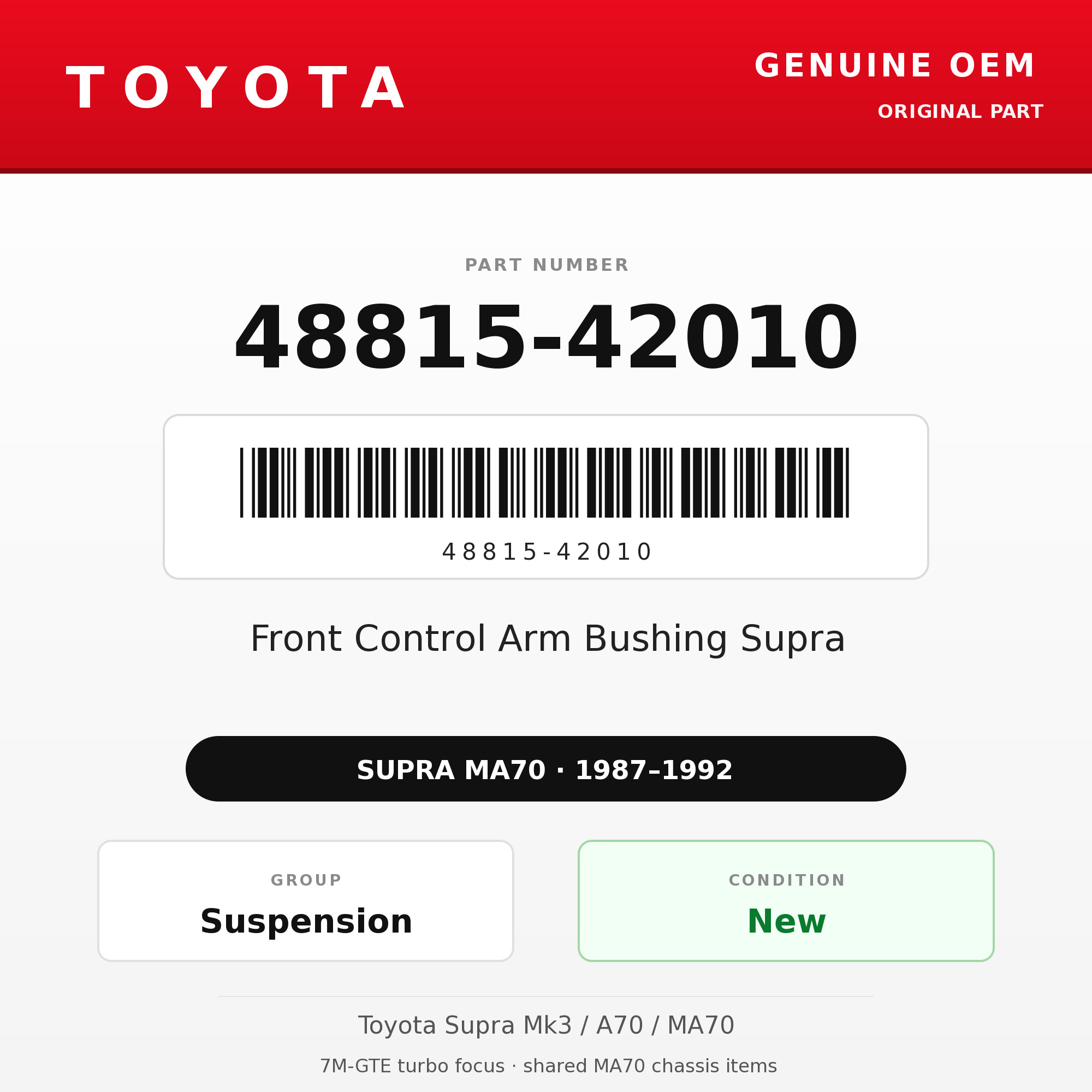 Genuine Toyota OEM 48815-42010 - 87-92 Front Control Arm Bushing Supra (87-92 Supra)