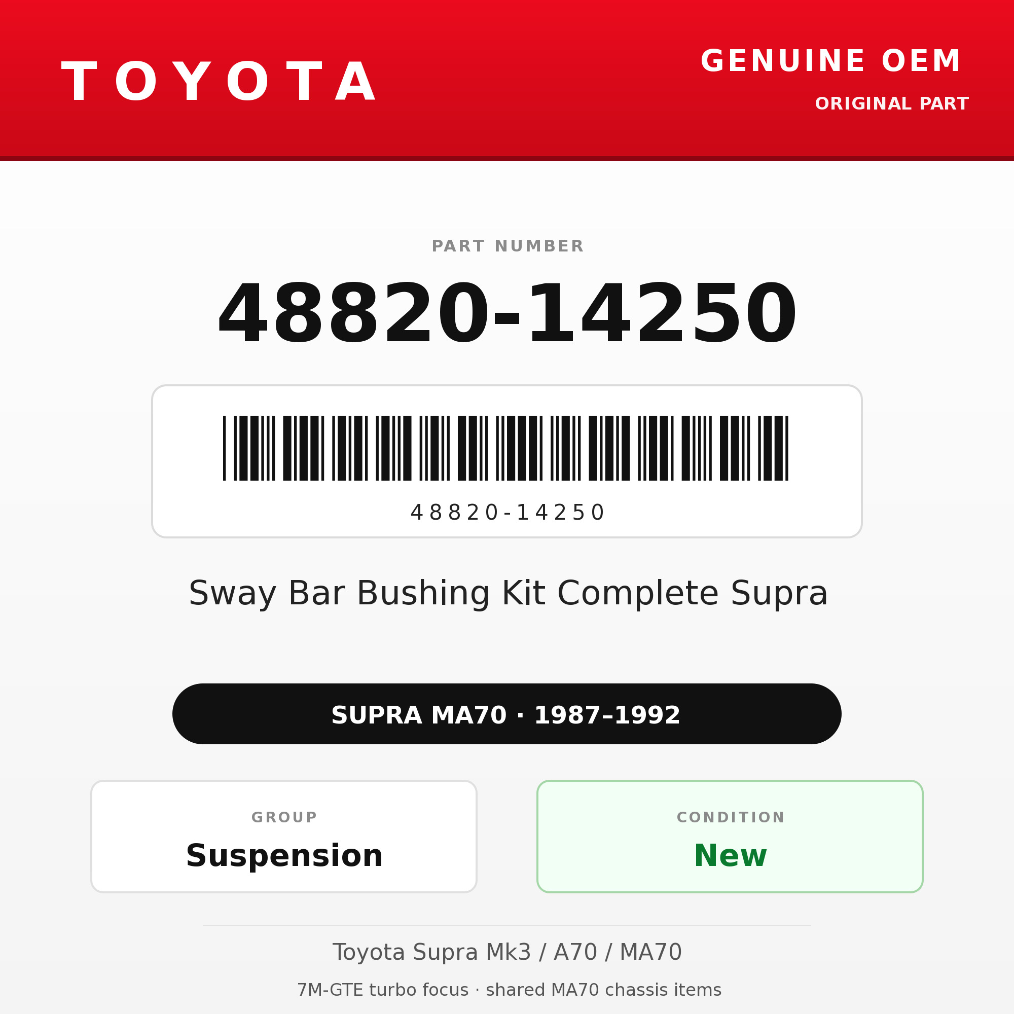 Genuine Toyota OEM 48820-14250 - Sway Bar Bushing Kit Complete Supra (87-92 Supra)