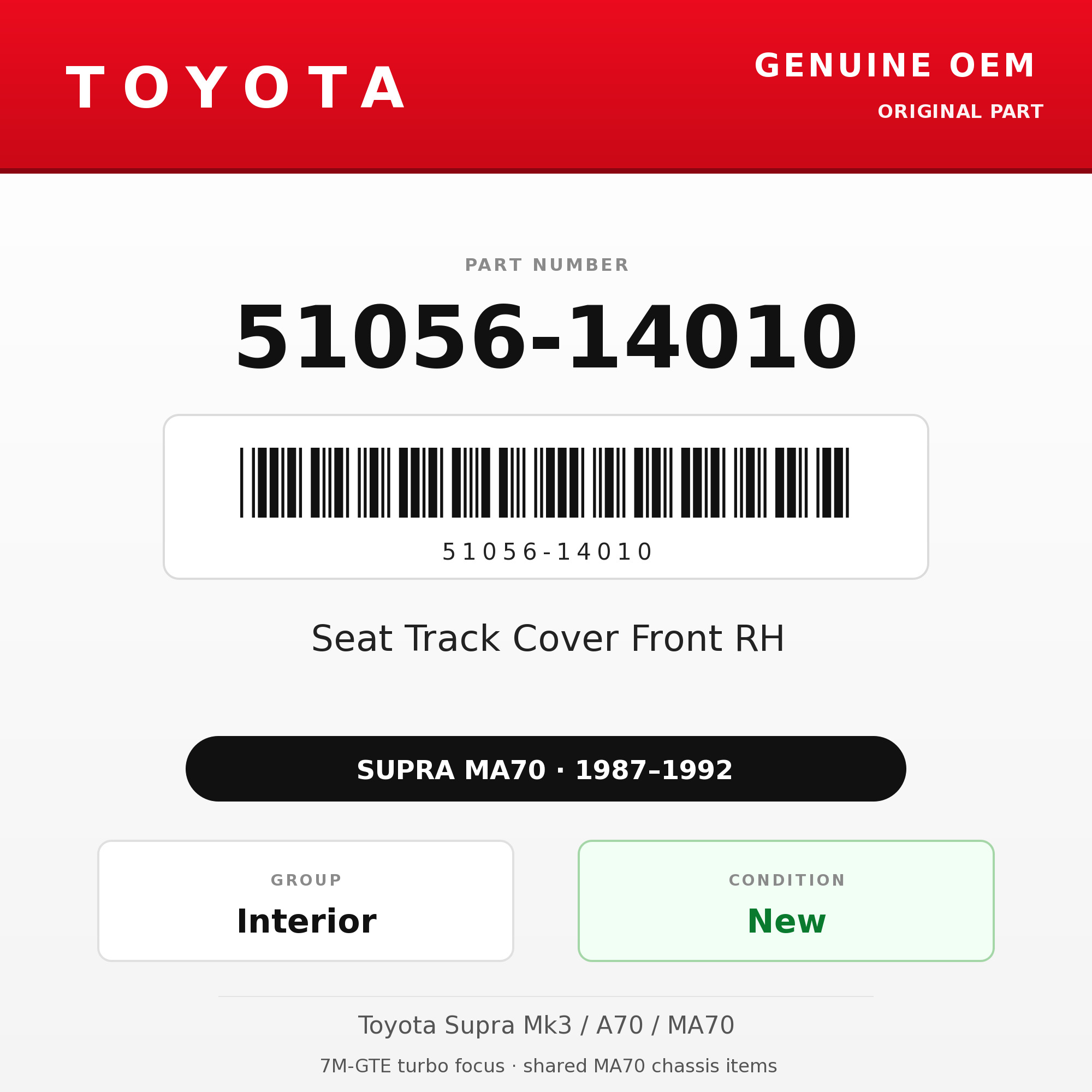 Genuine Toyota OEM 51056-14010 - Seat Track Cover Front RH (87-92 Supra)