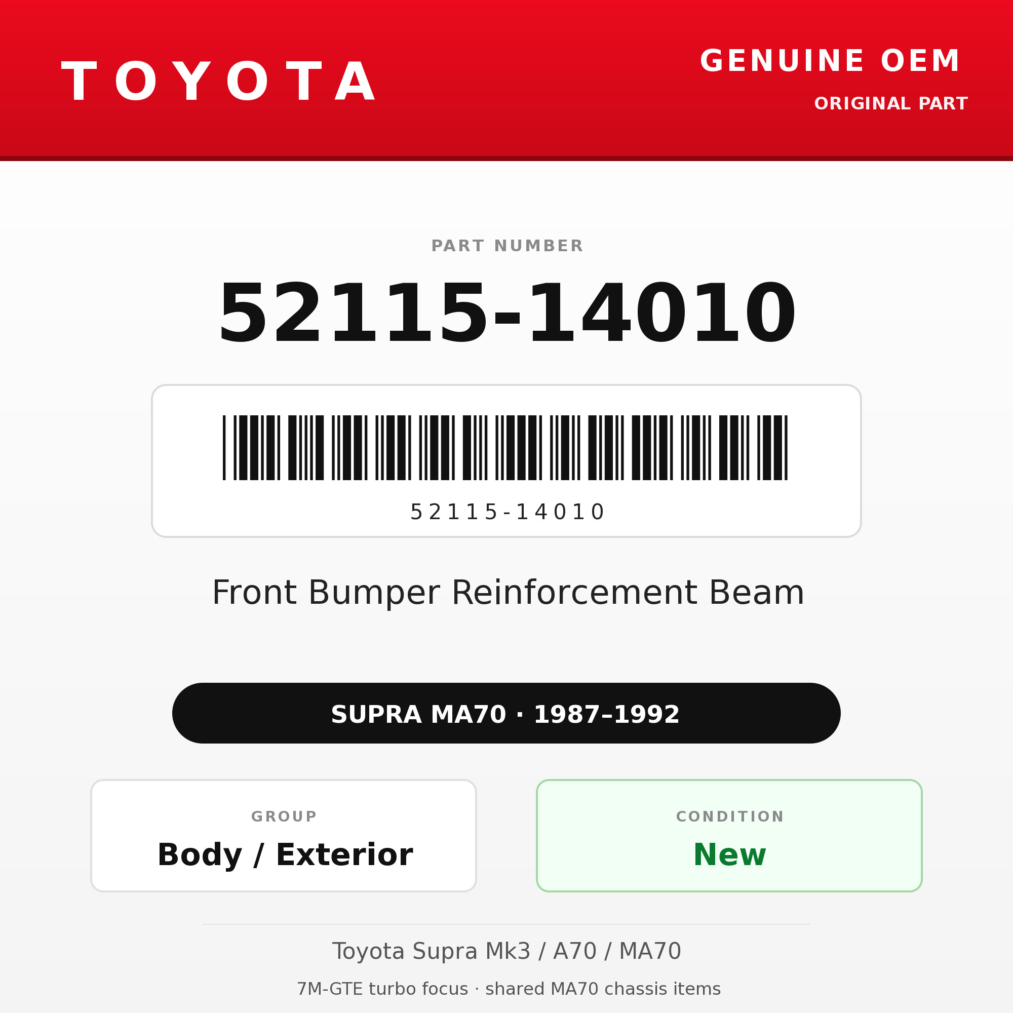Genuine Toyota OEM 52115-14010 - Front Bumper Reinforcement Beam (87-92 Supra)