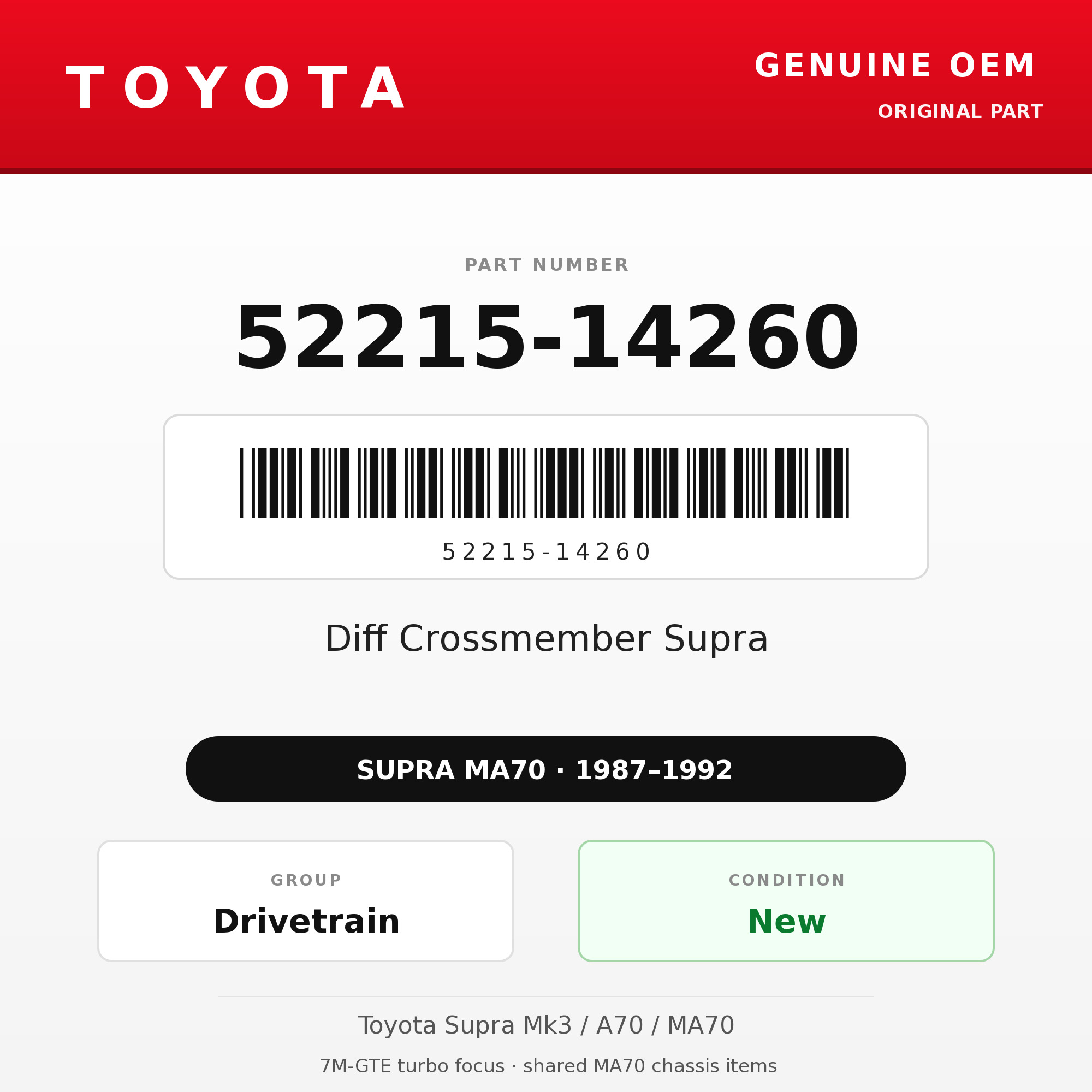 Genuine Toyota OEM 52215-14260 - Diff Crossmember Supra (87-92 Supra)