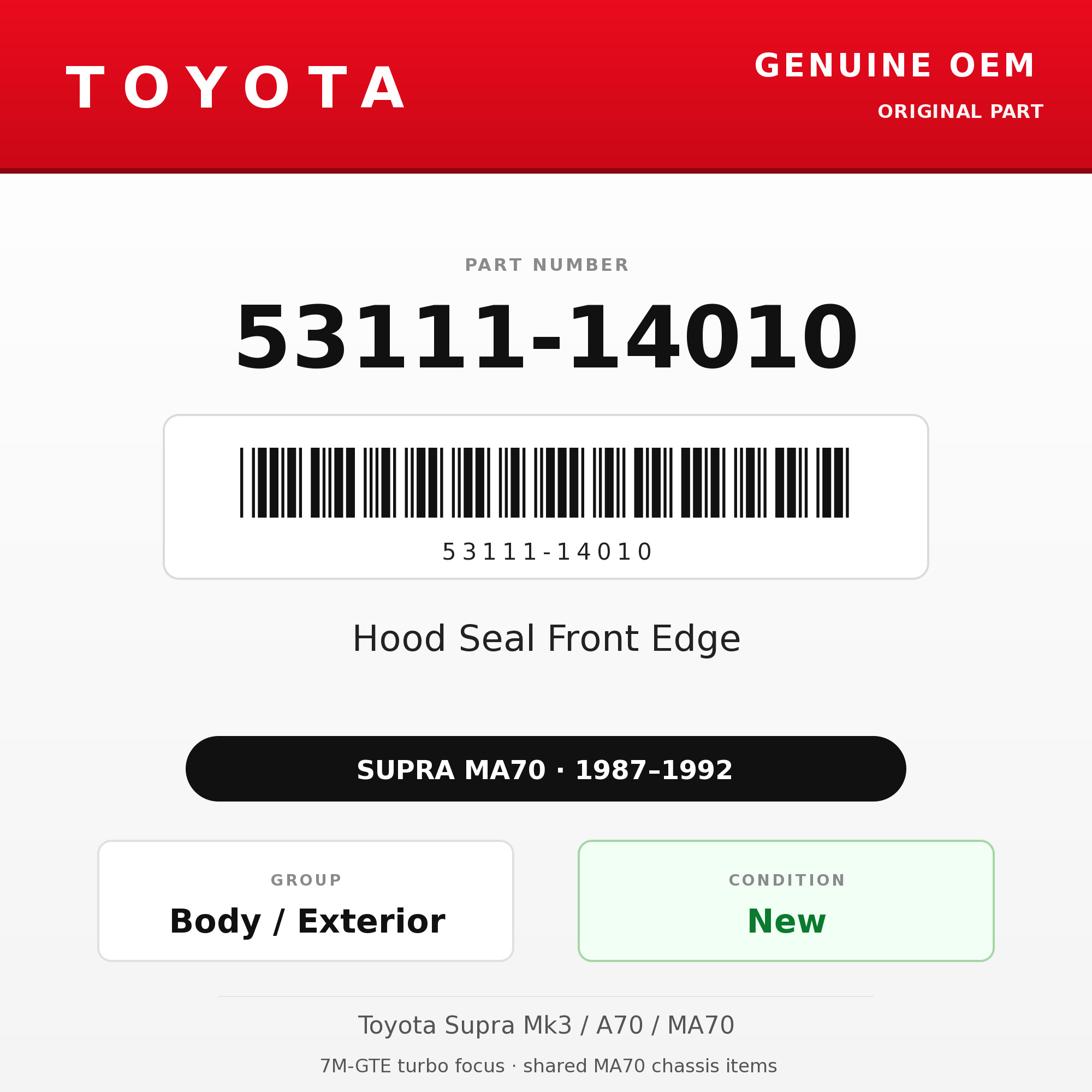 Genuine Toyota OEM 53111-14010 - Hood Seal Front Edge (87-92 Supra)