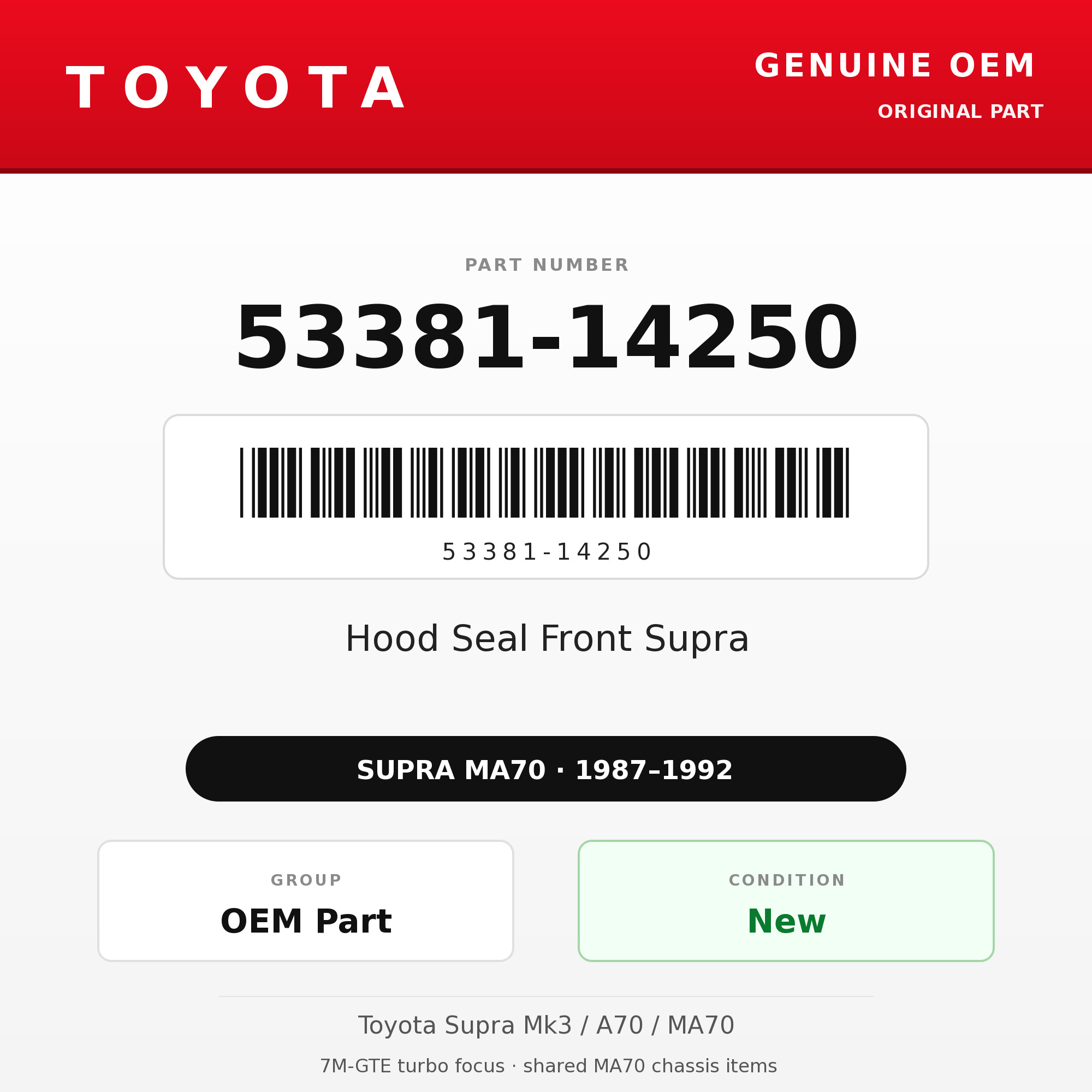 Genuine Toyota OEM 53381-14250 - Hood Seal Front Supra (87-92 Supra)