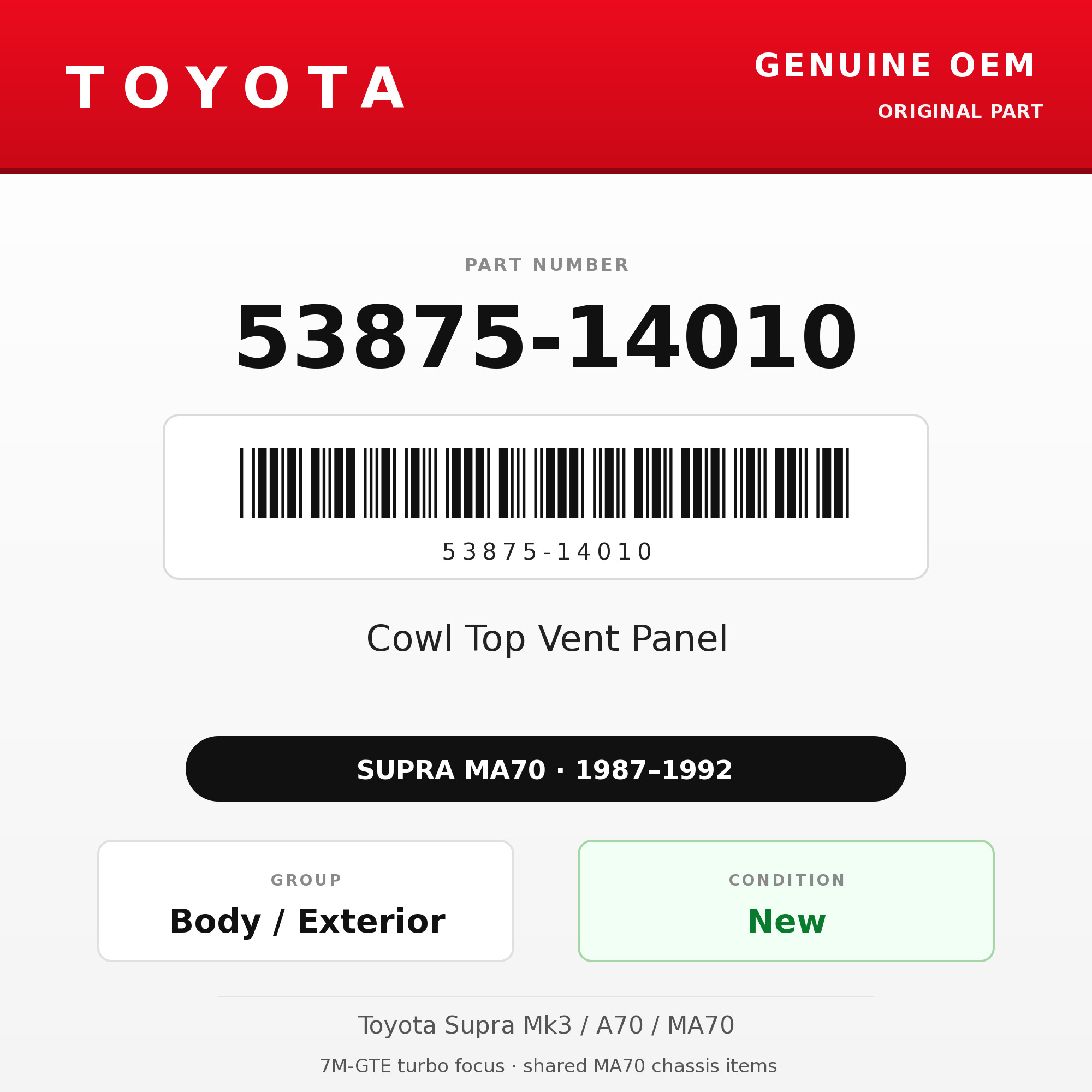 Genuine Toyota OEM 53875-14010 - Cowl Top Vent Panel (87-92 Supra)