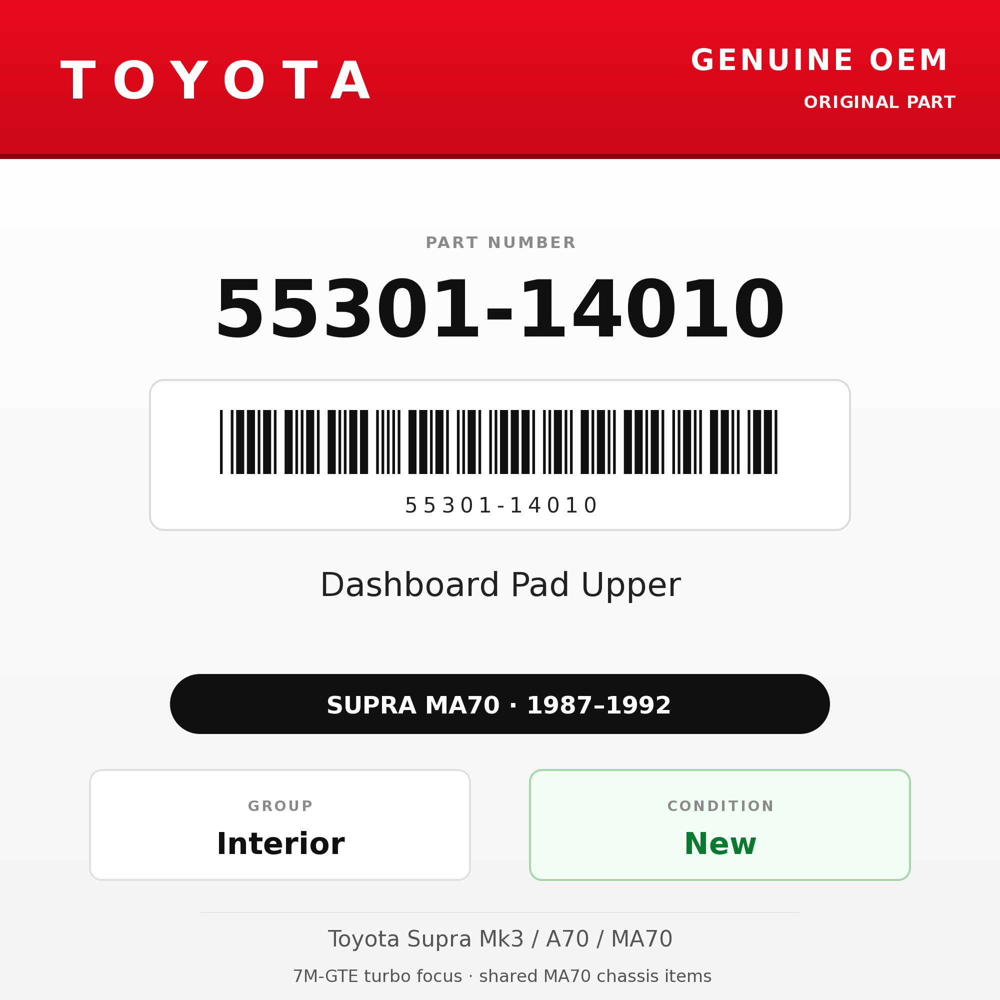 Genuine Toyota OEM 55301-14010 - Dashboard Pad Upper (87-92 Supra)