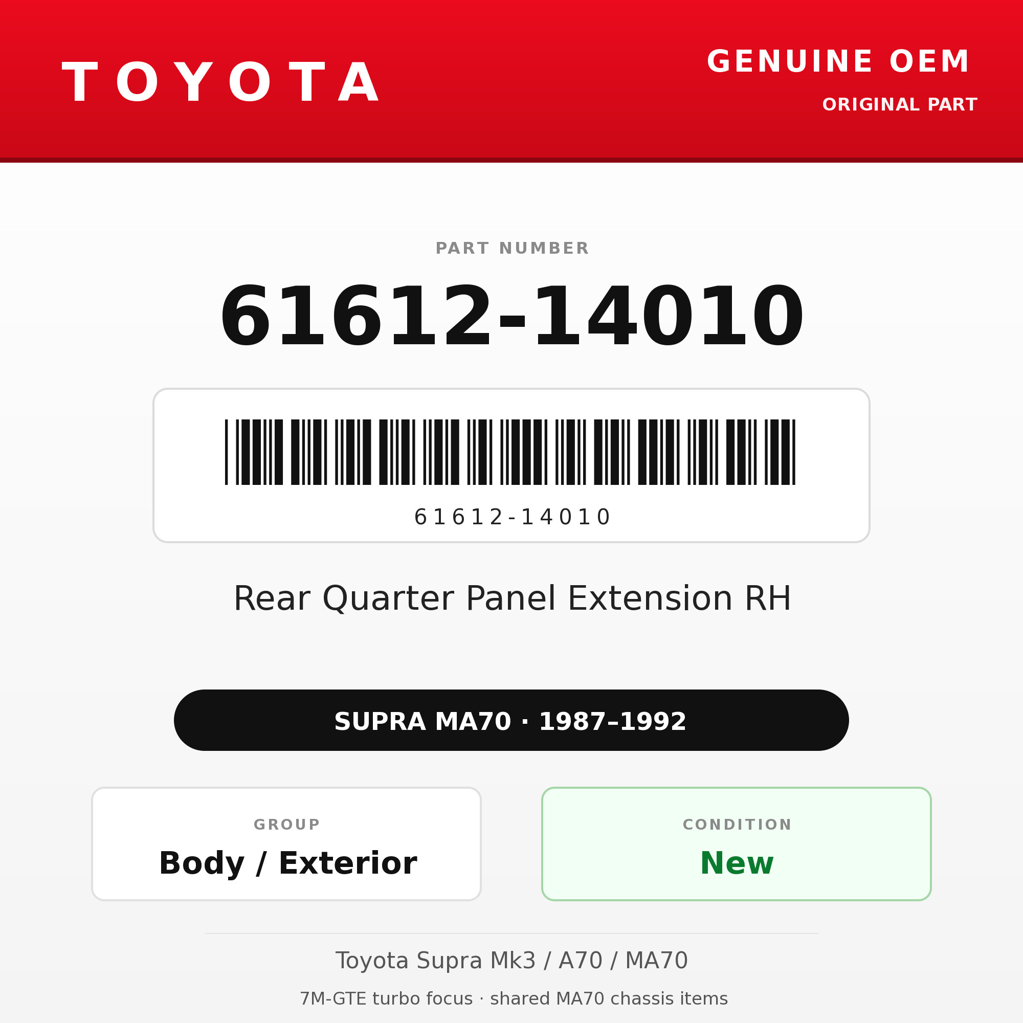 Genuine Toyota OEM 61612-14010 - Rear Quarter Panel Extension RH (87-92 Supra)