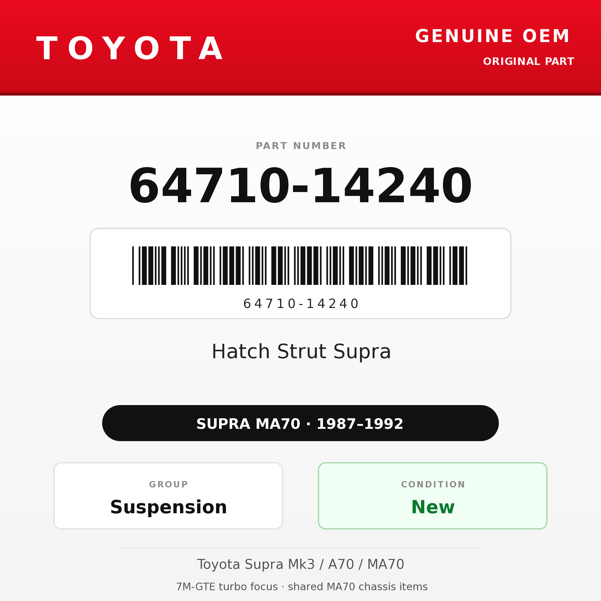 Genuine Toyota OEM 64710-14240 - Hatch Strut Supra (87-92 Supra)