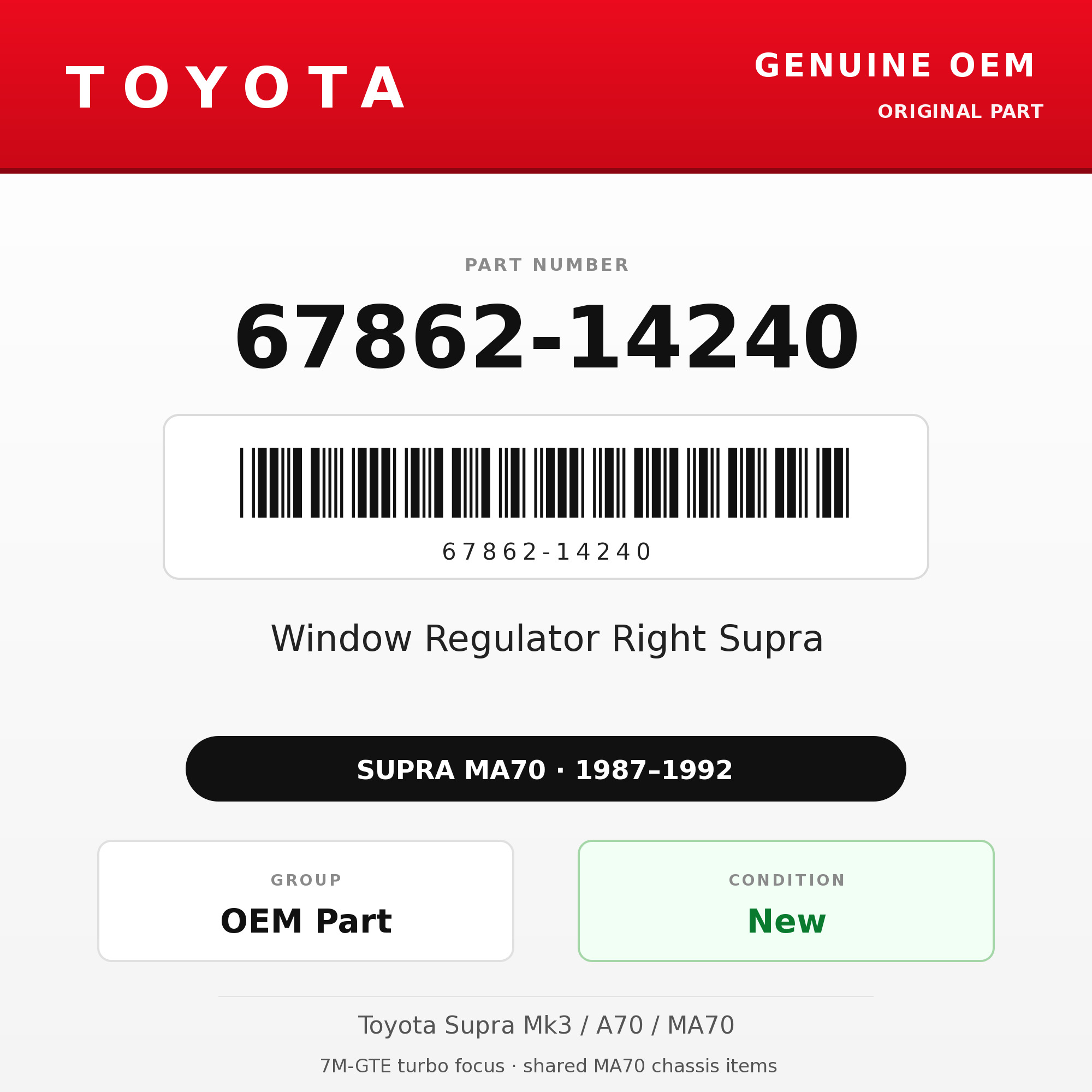 Genuine Toyota OEM 67862-14240 - Window Regulator Right Supra (87-92 Supra)