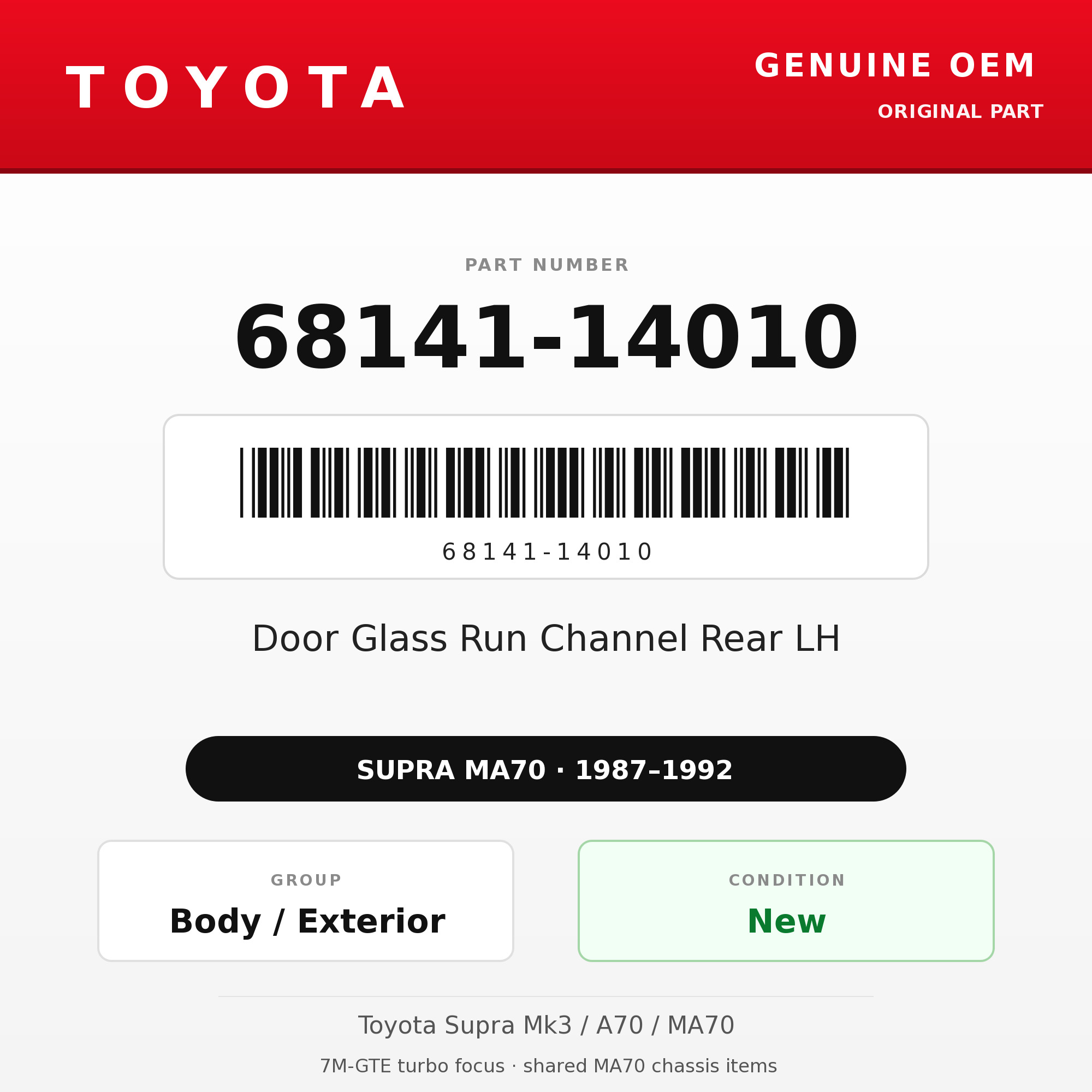 Genuine Toyota OEM 68141-14010 - Door Glass Run Channel Rear LH (87-92 Supra)