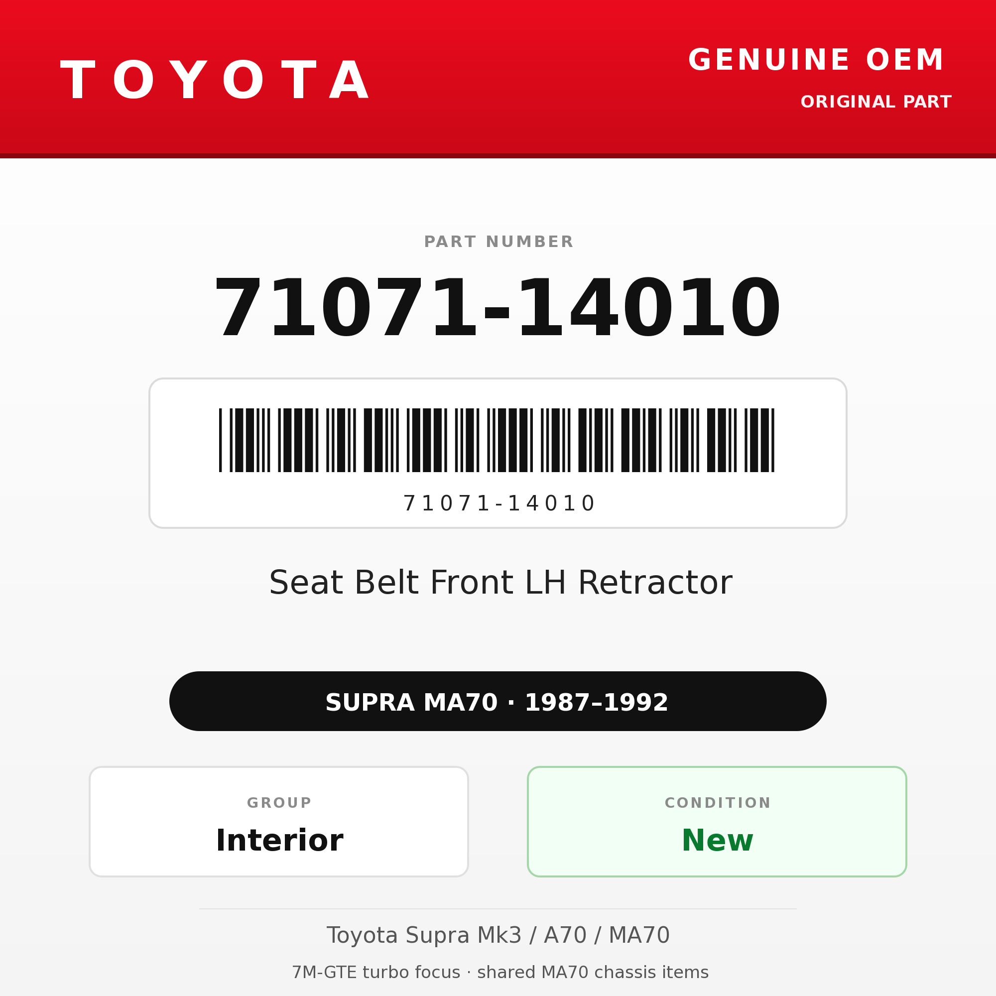 Genuine Toyota OEM 71071-14010 - Seat Belt Front LH Retractor (87-92 Supra)