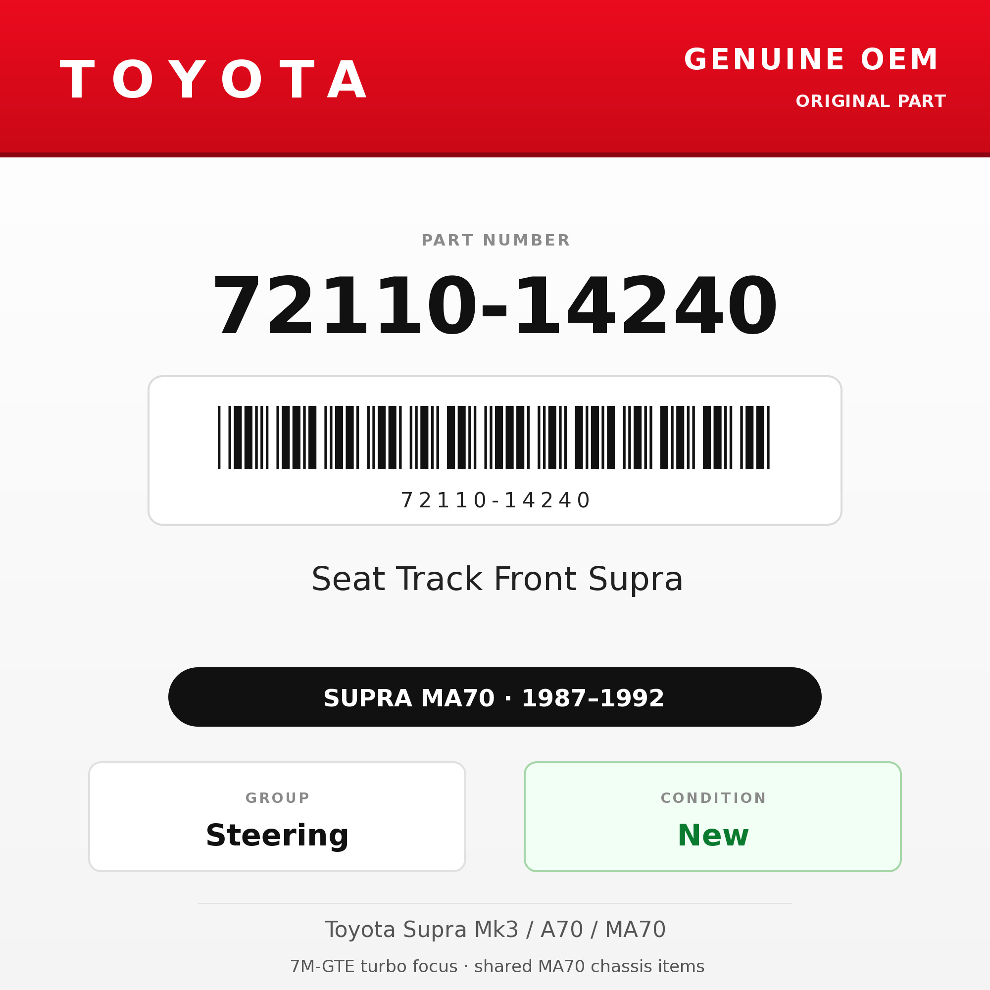 Genuine Toyota OEM 72110-14240 - Seat Track Front Supra (each) (87-92 Supra)