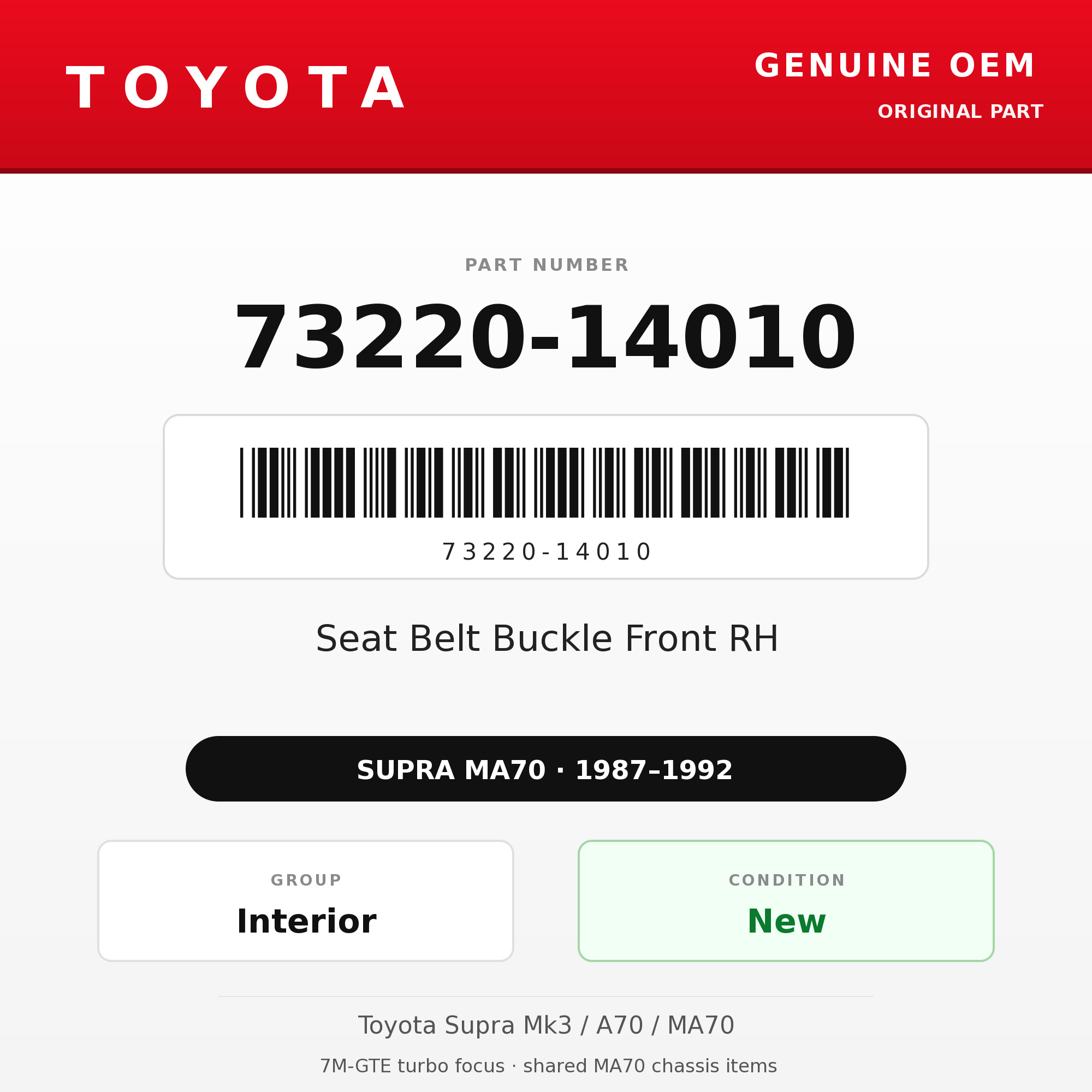 Genuine Toyota OEM 73220-14010 - Seat Belt Buckle Front RH (87-92 Supra)